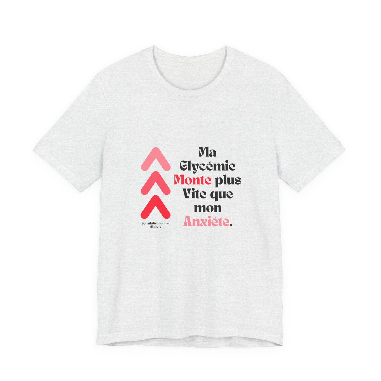 The Diabuddies Store Spiking Faster than my Anxiety (French) - Unisex Tee Get ready to make a statement without saying a word. Our "Ma glycémie monte plus vite que mon anxiété" French Unisex Tee is for anyone who knows the feeling of their blood sugar tak