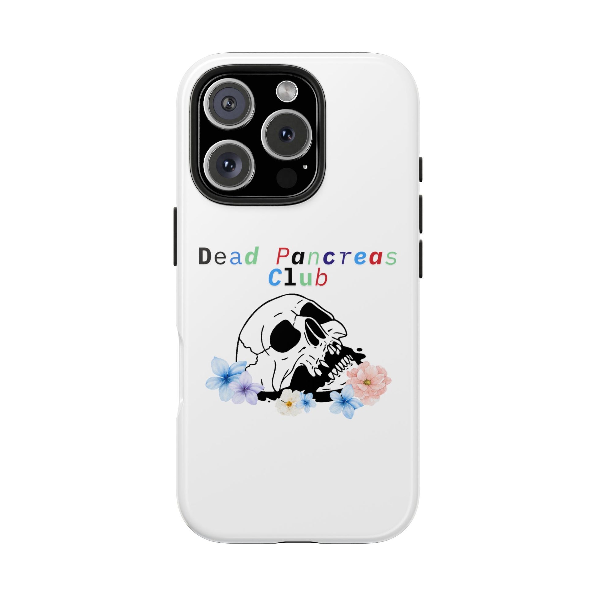 Skull & Flowers Dead Pancreas Club - Phone Case The Diabuddies Store Mobile Phone Cases $18.23