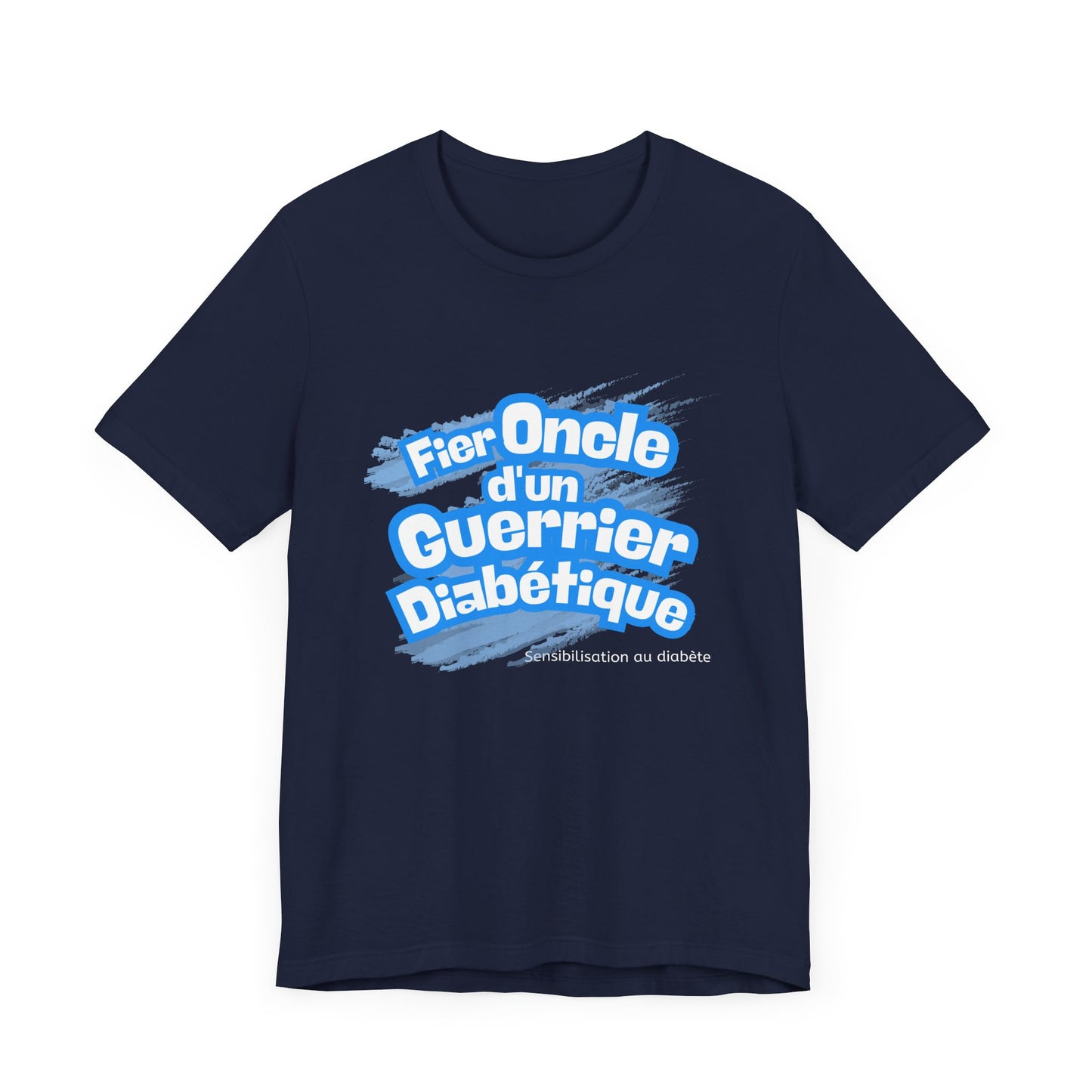 Proud Uncle of Diabetic Warrior (French/Nephew) - Unisex Tee The Diabuddies Store T-Shirts $22.50