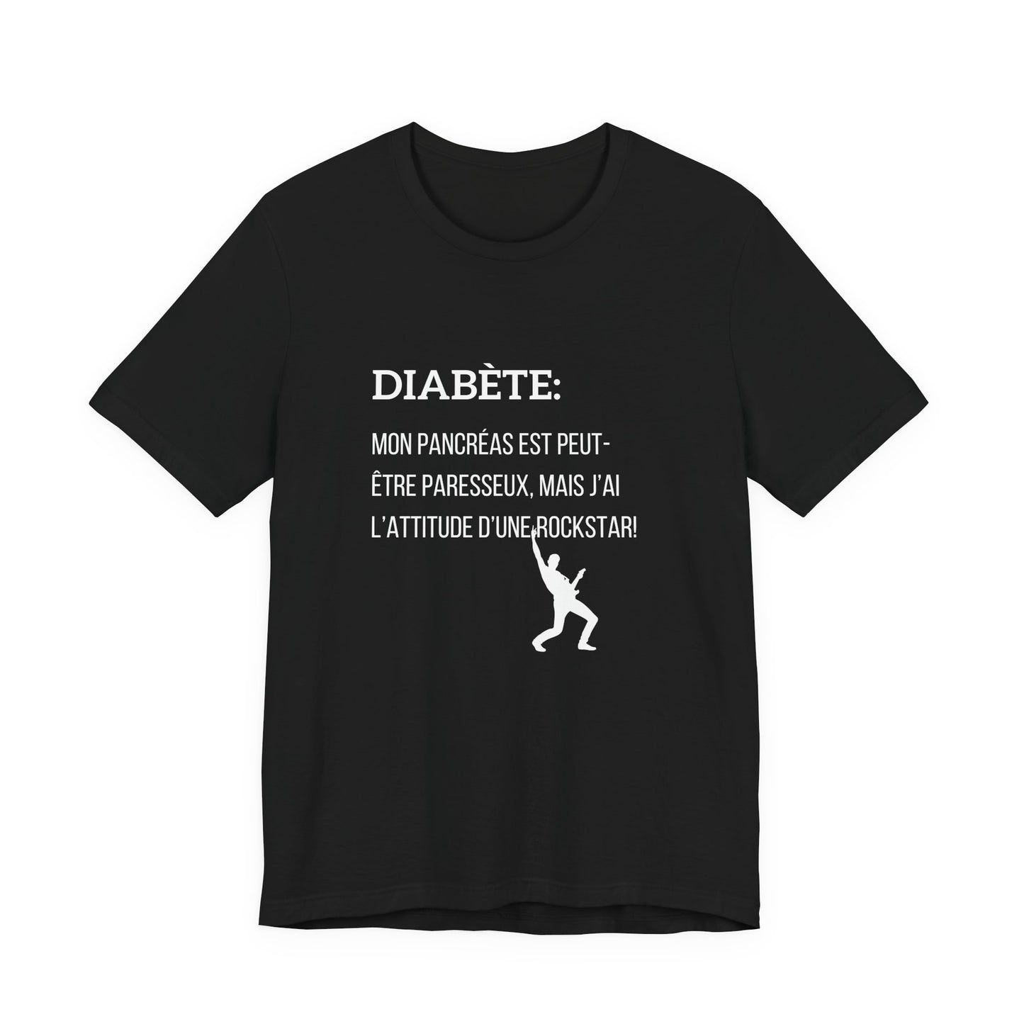 Lazy Pancreas, Rockstar Attitude (French) - Unisex Tee The Diabuddies Store T-Shirts $22.50