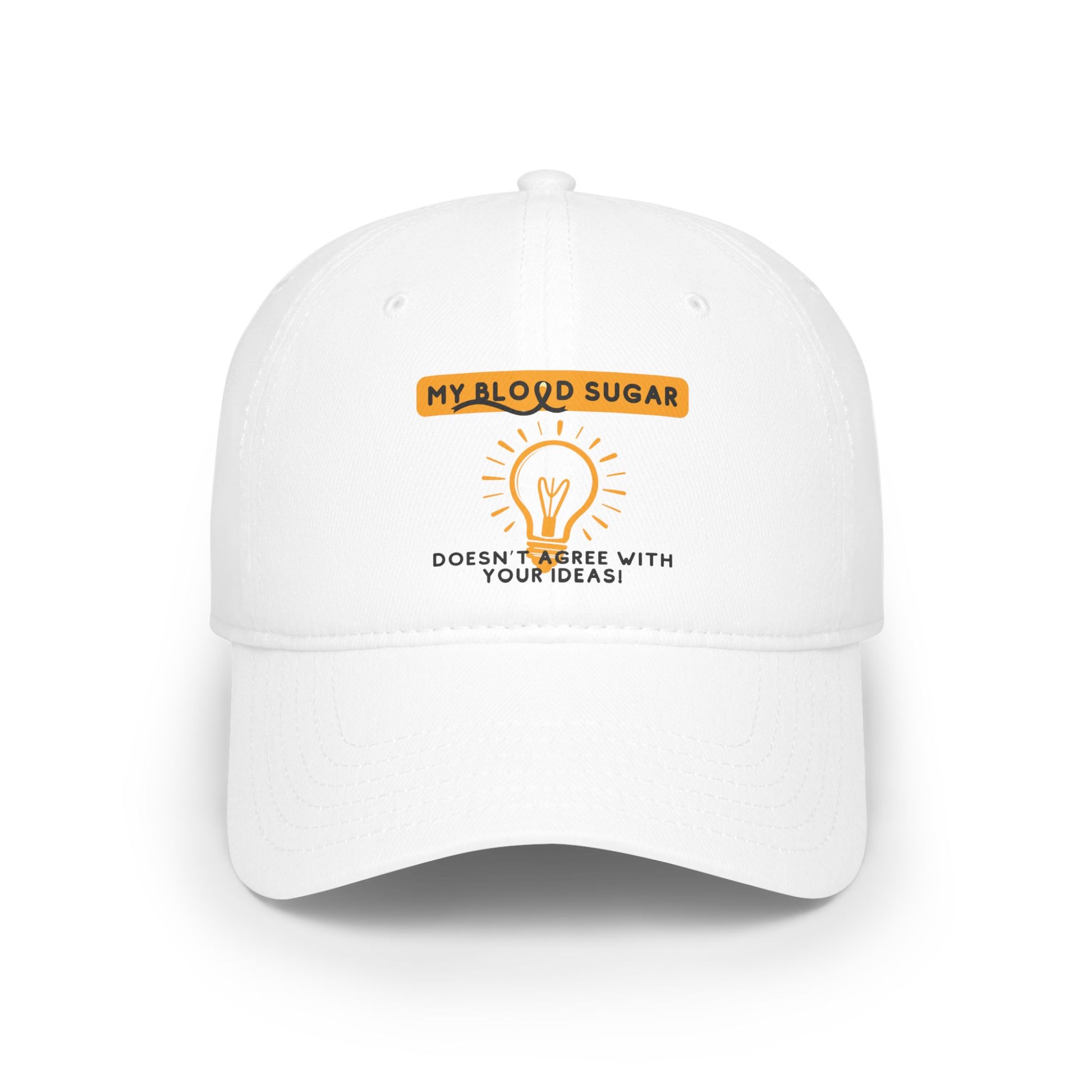 The Diabuddies Store My Blood Sugar says No! - Low Profile Baseball Cap My Blood Sugar says No! - Low Profile Baseball Cap: We've all been there. Sometimes, your blood sugar has other plans, and that's okay! The "My Blood Sugar Says No!" Low Profile Baseb
