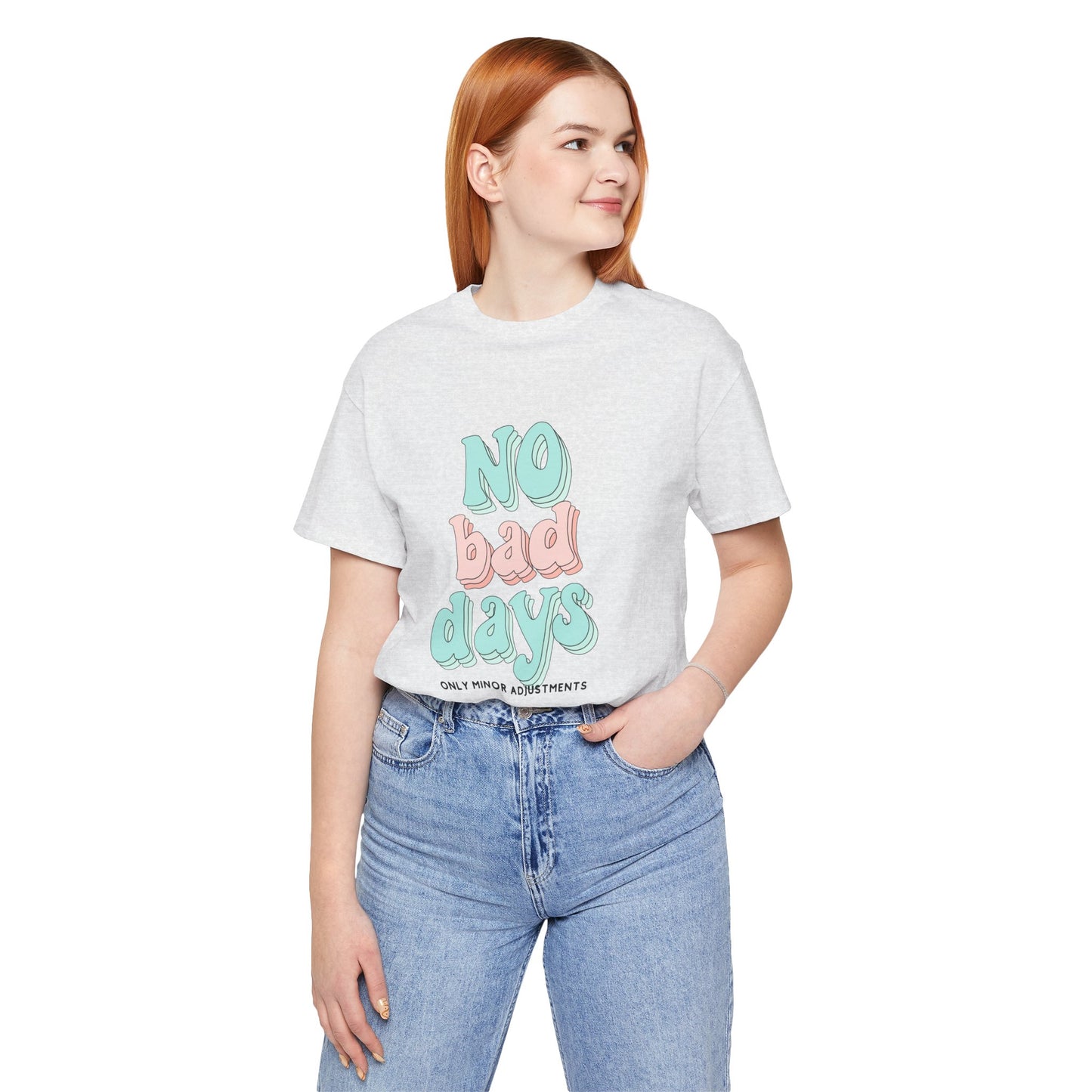 The Diabuddies Store No Bad Days, only minor adjustements - Unisex Tee No Bad Days, only minor adjustements - Unisex Tee This shirt is a comfortable and inspiring way to express the reality and resilience of living with diabetes. T-Shirts $22.50
