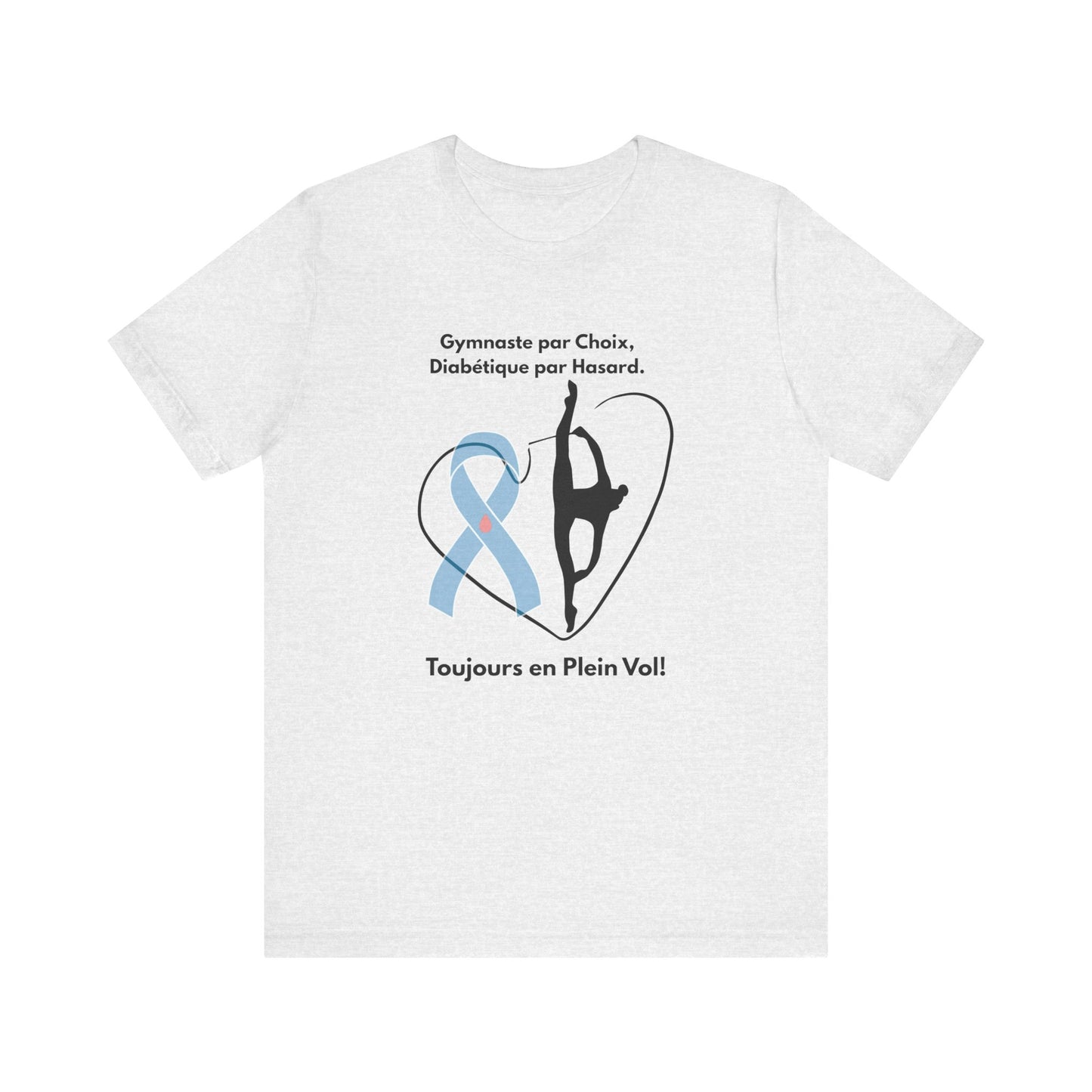 The Diabuddies Store Diabetes & Gymnastics (French) - Unisex Tee Diabetes & Gymnastics (French) - Unisex Tee: Defy expectations and tumble forward! This comfortable racerback tank is designed for the resilient gymnast who manages diabetes with grace and s