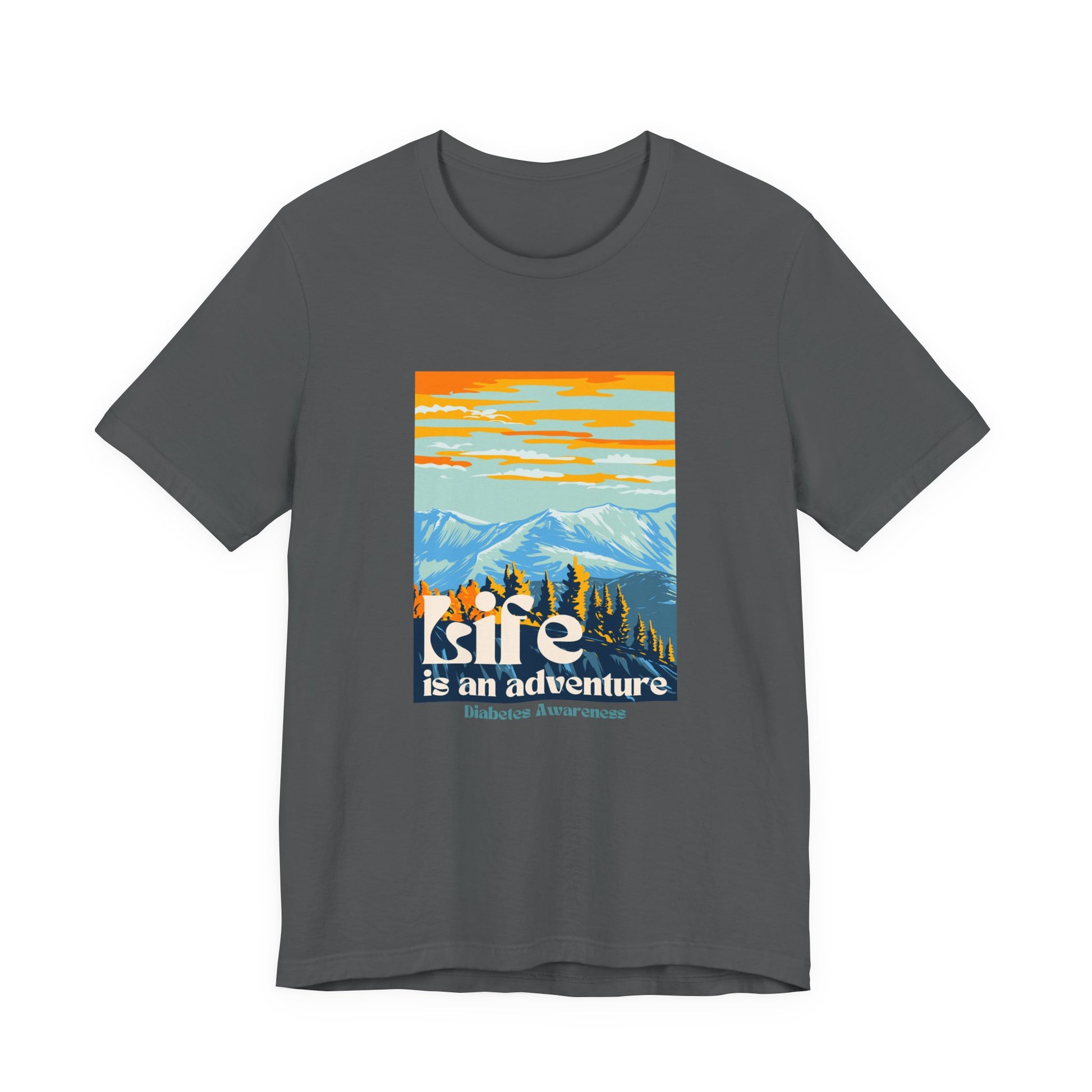 The Diabuddies Store Life is an Adventure, Mountains - Unisex Tee Life is an Adventure, Mountains - Unisex Tee: Soul in the outdoors? This tee's for you! Embrace nature's call, from peaks to trails. Your adventure starts here. T-Shirts $22.50