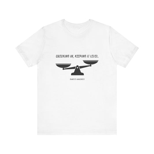 Checking In, Keeping it Level - Unisex Tee The Diabuddies Store T-Shirts $22.50