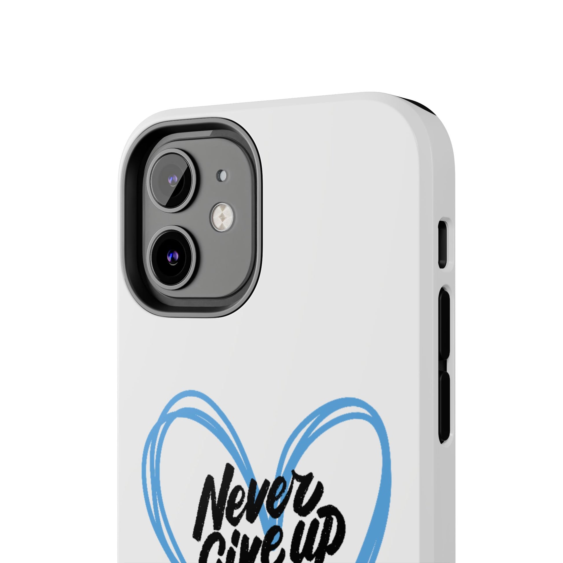 Never Give Up! - Tough Phone Case The Diabuddies Store Mobile Phone Cases $18.23