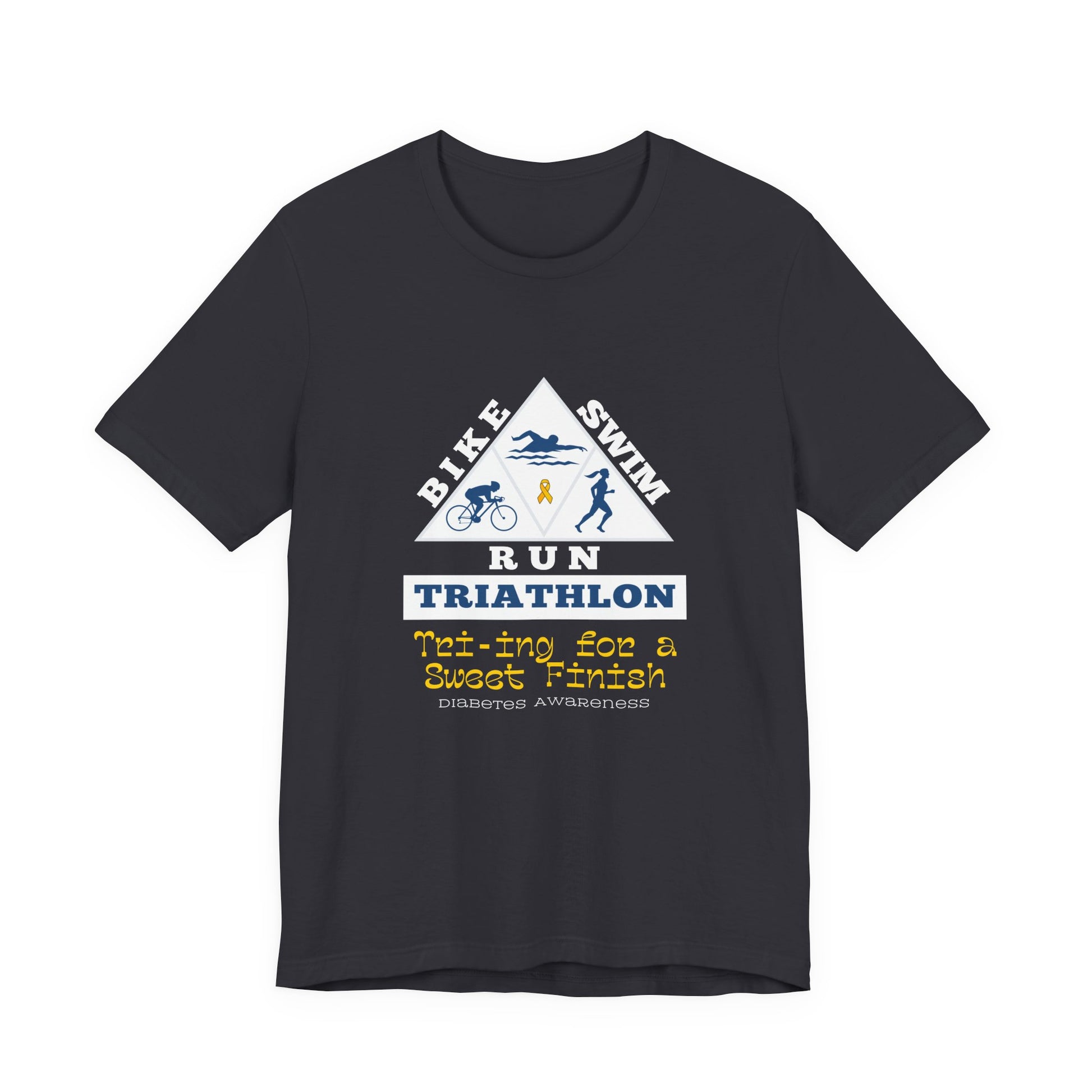 The Diabuddies Store Diabetes & Triathlon - Unisex Tee Diabetes & Triathlon - Unisex Tee: The "Tri-ing for a Sweet Finish" slogan is a powerful nod to both your athletic goals and your journey with diabetes. It's about achieving victory on your own terms.