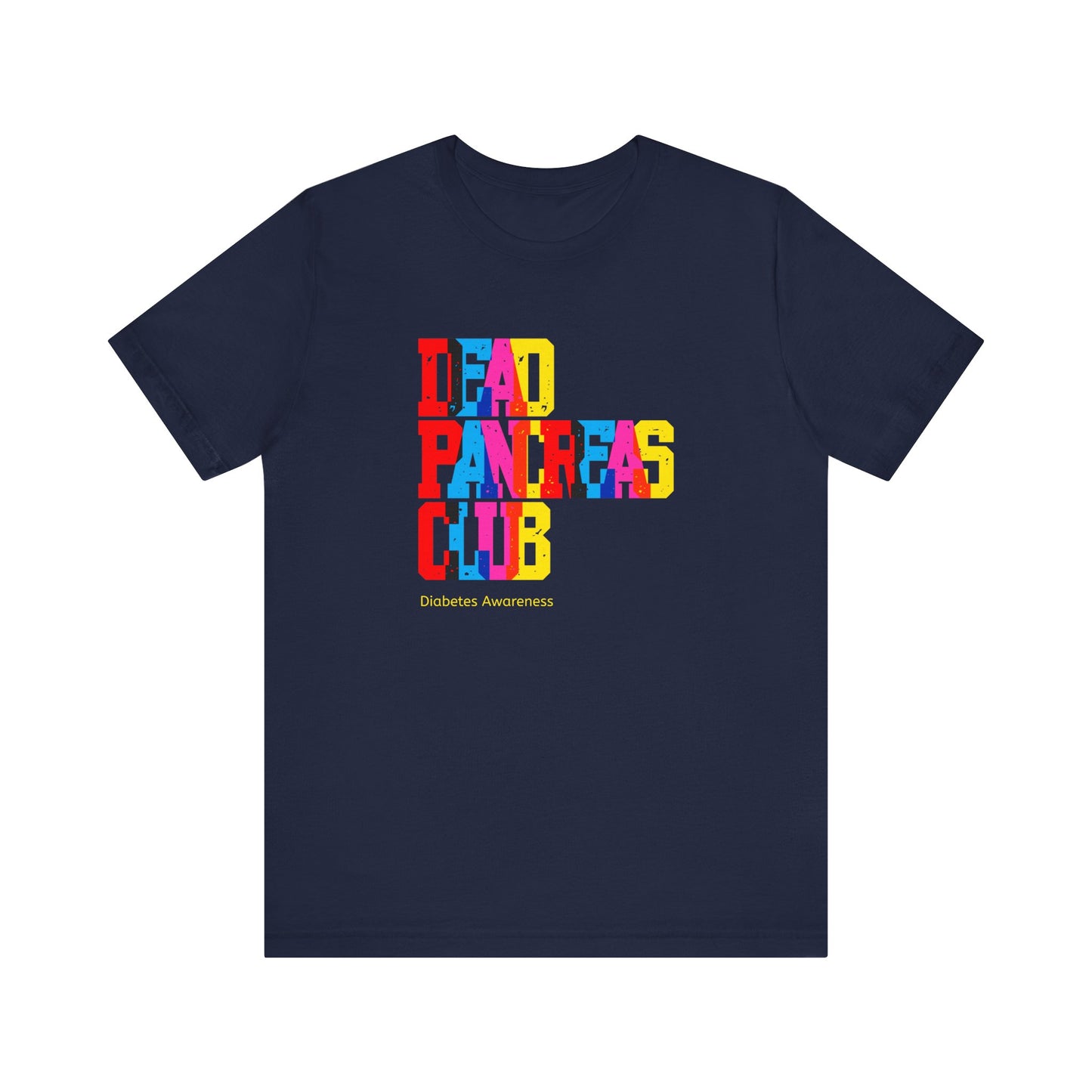Colorful Dead Pancreas Club - Unisex Tee The Diabuddies Store T-Shirts $22.50