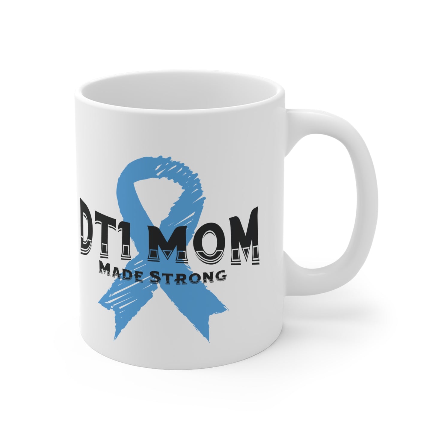The Diabuddies Store DT1 Mom, Made Strong - Mug 11oz DT1 Mom, Made Strong - 11oz Mug: Celebrate the incredible strength of Type 1 moms with our "DT1 Mom, Made Strong" 11oz ceramic mug. It's a daily tribute to their resilience, dedication, and unwavering l
