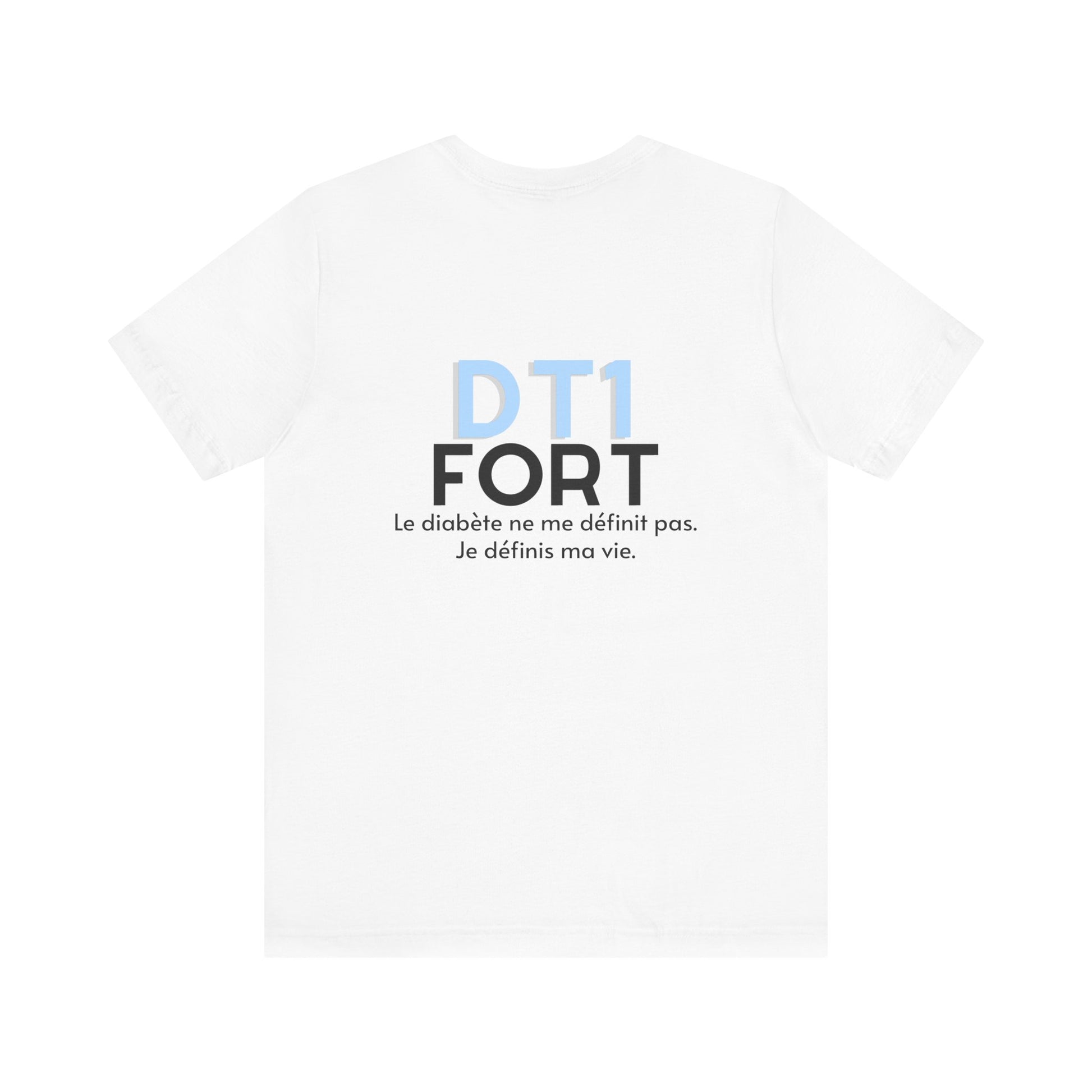 The Diabuddies Store T1D Strong (French) - Unisex Tee T1D Strong (French) - Unisex Tee: Wear your strength. This T1D Strong French tee sends a powerful message: "Le diabète ne me définit pas. Je définis ma vie." It's more than a shirt; it's a statement of