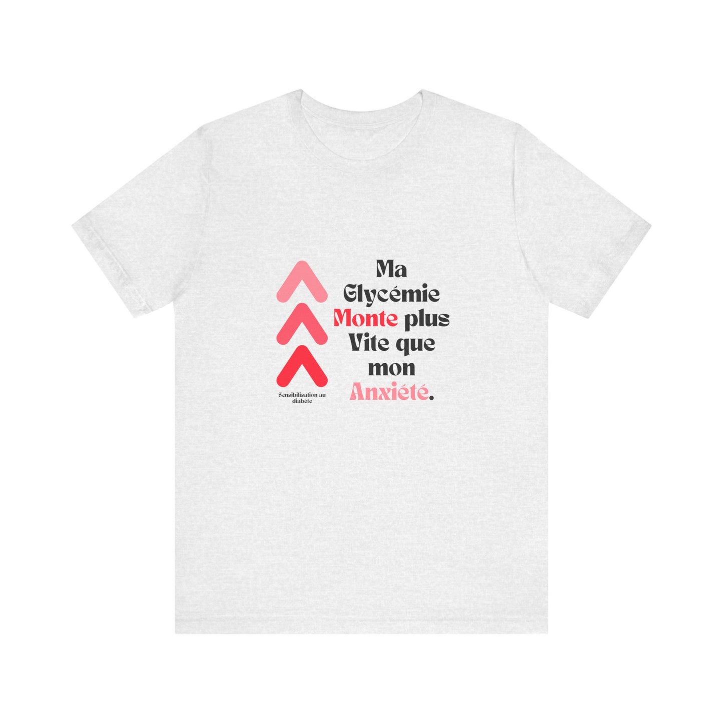 The Diabuddies Store Spiking Faster than my Anxiety (French) - Unisex Tee Get ready to make a statement without saying a word. Our "Ma glycémie monte plus vite que mon anxiété" French Unisex Tee is for anyone who knows the feeling of their blood sugar tak