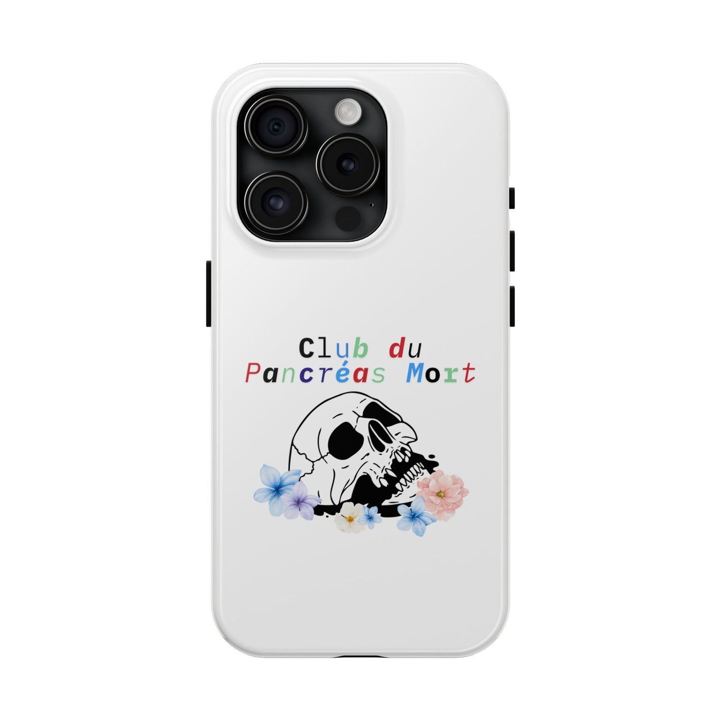 Skull & Flowers, Dead Pancreas Club (French) - Phone Cases The Diabuddies Store Mobile Phone Cases $18.23