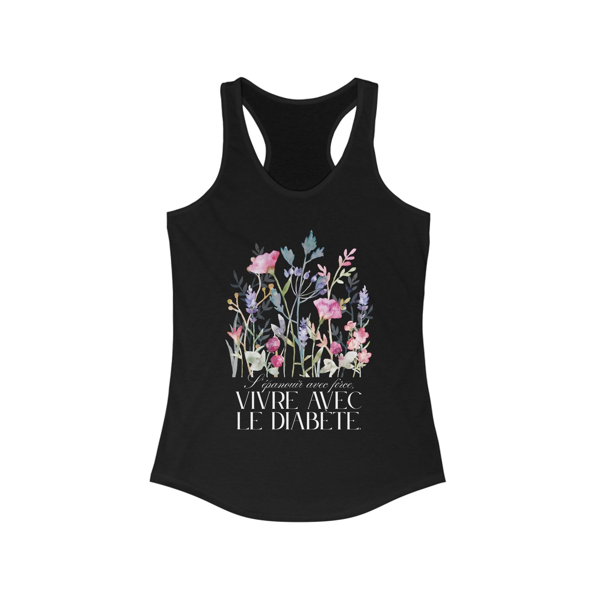 The Diabuddies Store Blossoming Strong, Living with Diabetes (French) Tank Blossoming Strong, Living with Diabetes (French) Tank: Wear your strength proudly! Our "S'épanouir avec force, vivre avec le diabète" tank is a beautiful reminder of your inner pow