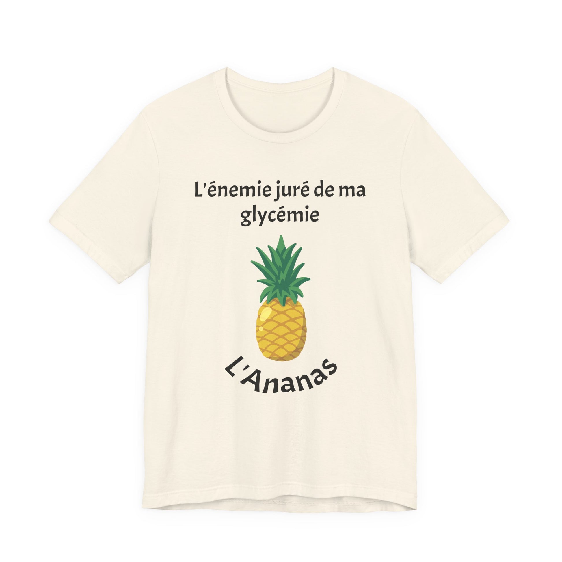Blood Sugar's Arch Nemesis The Pineapple (French) Unisex Tee The Diabuddies Store T-Shirts $25.00