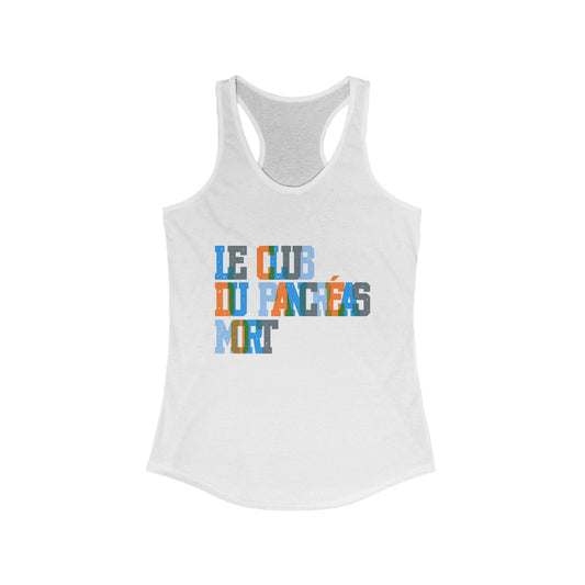 Colorful Pastel Dead Pancreas Club (French) - Racerback Tank The Diabuddies Store Tank Tops $19.96