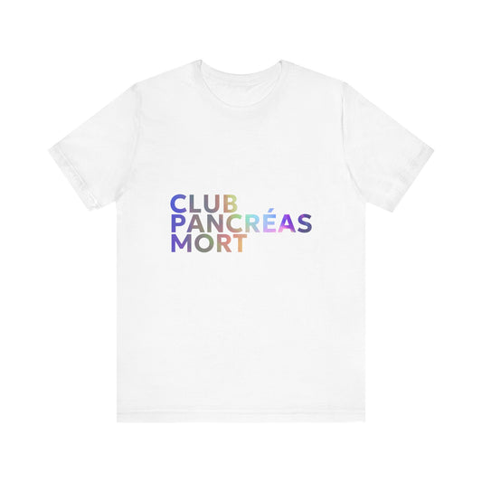 Rainbow Dead Pancreas Club (French) Unisex Tee The Diabuddies Store T-Shirts $22.38