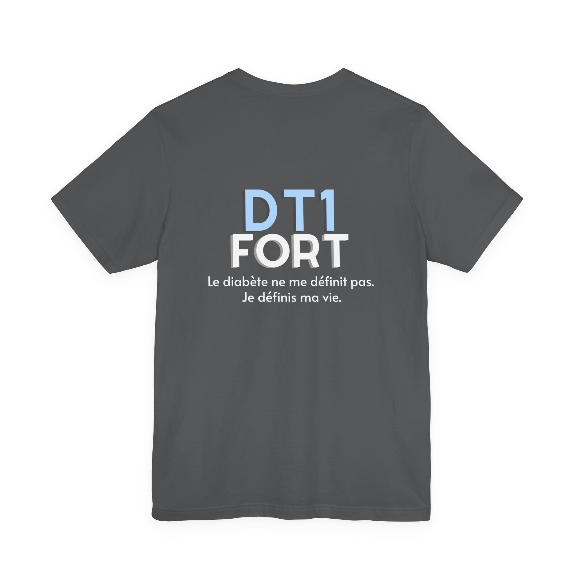The Diabuddies Store T1D Strong (French) - Unisex Tee T1D Strong (French) - Unisex Tee: Wear your strength. This T1D Strong French tee sends a powerful message: "Le diabète ne me définit pas. Je définis ma vie." It's more than a shirt; it's a statement of
