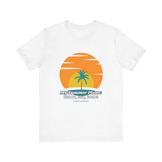 The Diabuddies Store My Summer Plans: Beach, BBQ, Bolus - Unisex Tee My Summer Plans: Beach, BBQ, Bolus - Unisex Tee: Sunshine, good times, and keeping those blood sugars in check! Our T-shirt is the perfect wear for anyone balancing summer fun with diabe