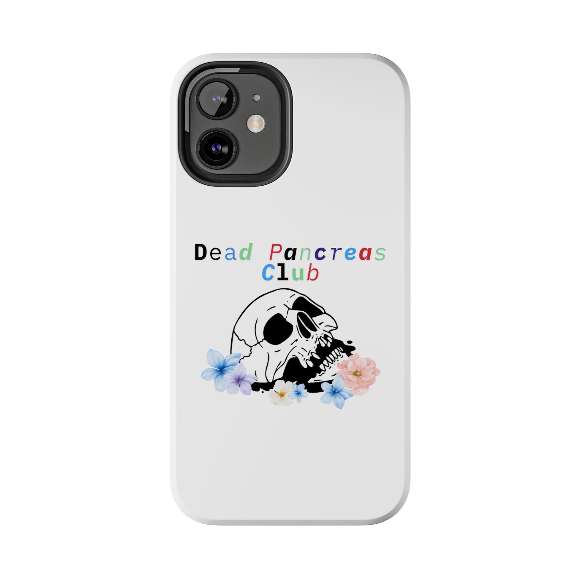 Skull & Flowers Dead Pancreas Club - Phone Case The Diabuddies Store Mobile Phone Cases $18.23
