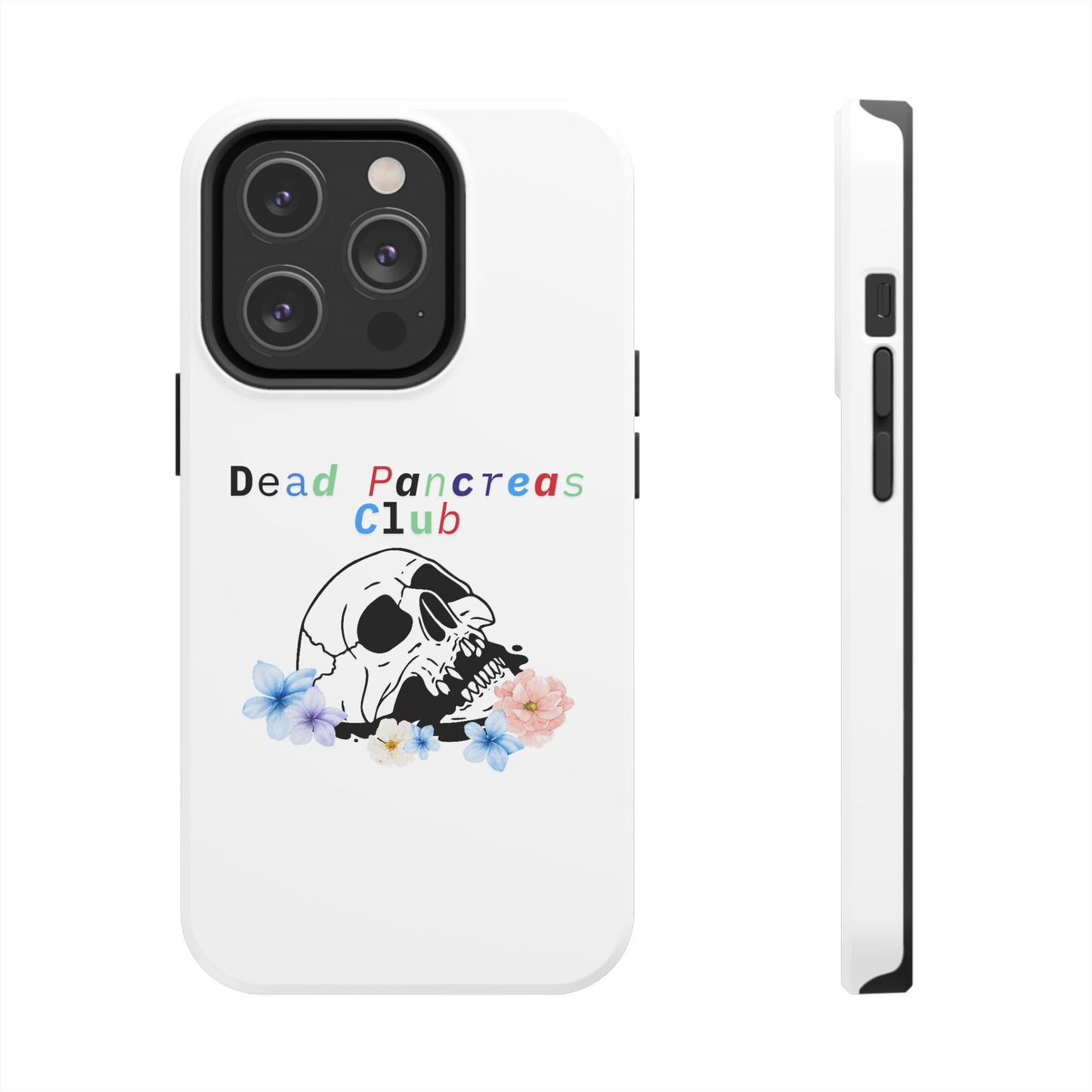 Skull & Flowers Dead Pancreas Club - Phone Case The Diabuddies Store Mobile Phone Cases $18.23