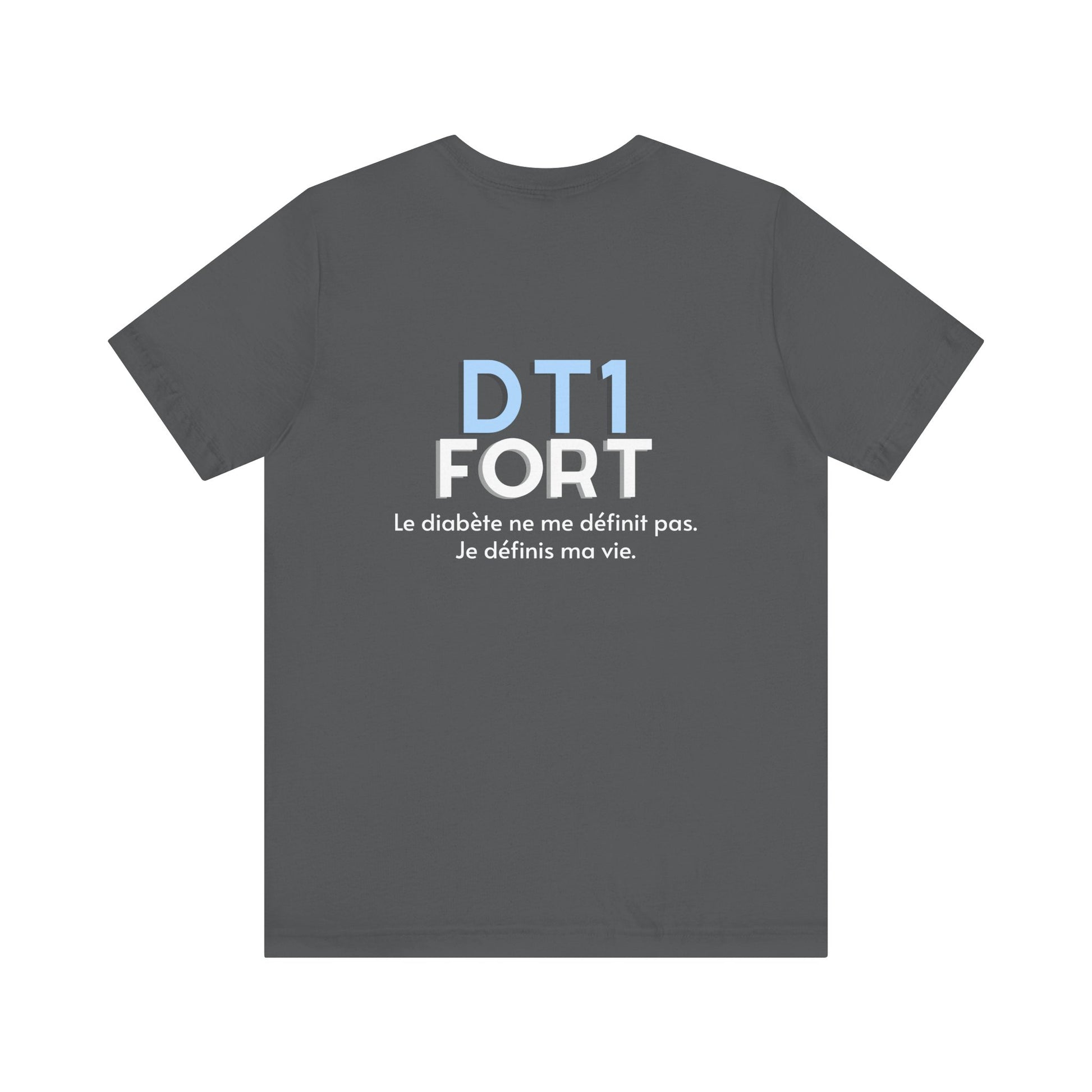 The Diabuddies Store T1D Strong (French) - Unisex Tee T1D Strong (French) - Unisex Tee: Wear your strength. This T1D Strong French tee sends a powerful message: "Le diabète ne me définit pas. Je définis ma vie." It's more than a shirt; it's a statement of