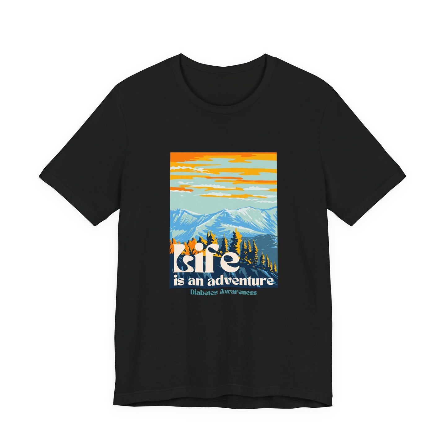 The Diabuddies Store Life is an Adventure, Mountains - Unisex Tee Life is an Adventure, Mountains - Unisex Tee: Soul in the outdoors? This tee's for you! Embrace nature's call, from peaks to trails. Your adventure starts here. T-Shirts $22.50