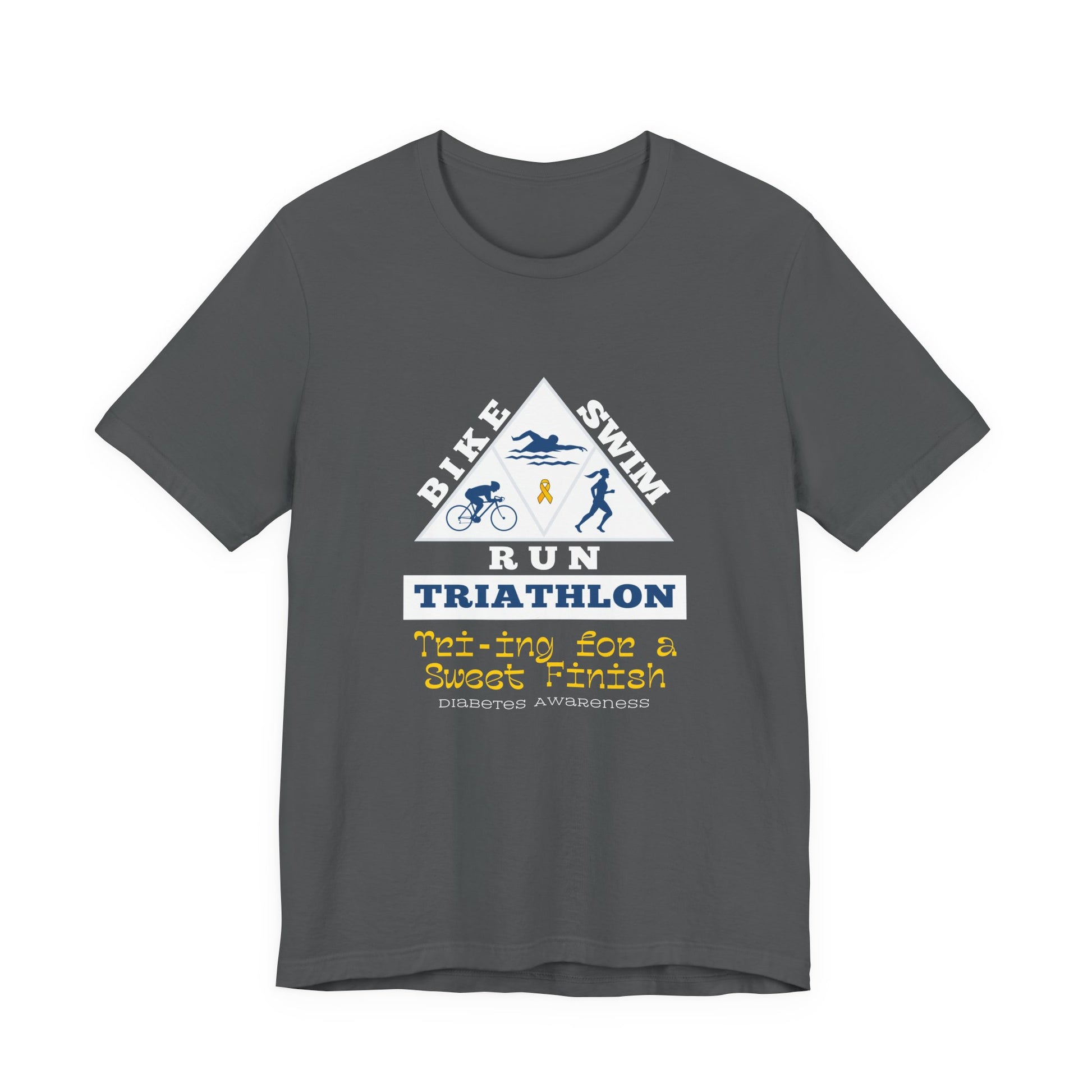 The Diabuddies Store Diabetes & Triathlon - Unisex Tee Diabetes & Triathlon - Unisex Tee: The "Tri-ing for a Sweet Finish" slogan is a powerful nod to both your athletic goals and your journey with diabetes. It's about achieving victory on your own terms.