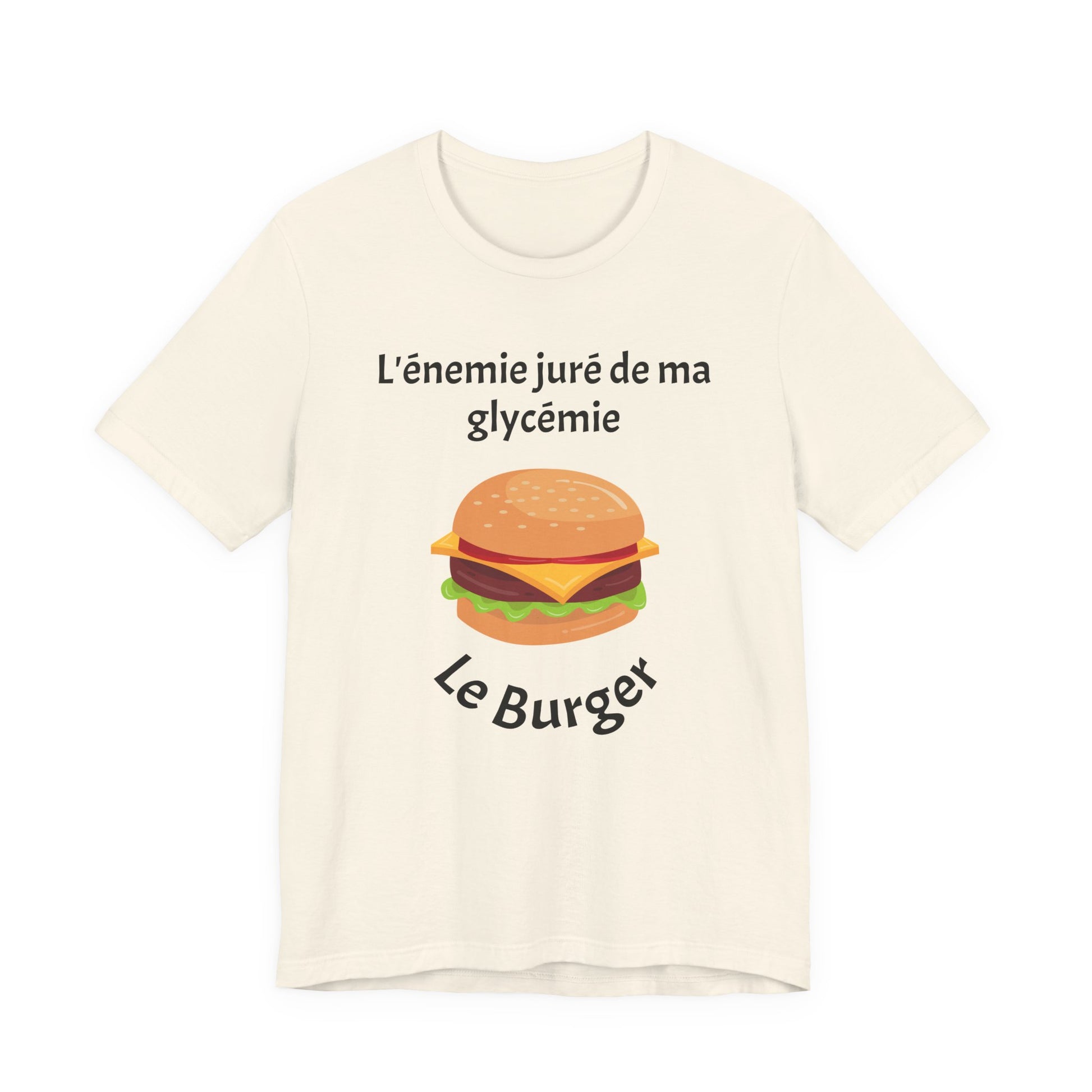 Blood Sugar's Arch Nemesis: The Burger (French) - Unisex Tee The Diabuddies Store T-Shirts $25.00
