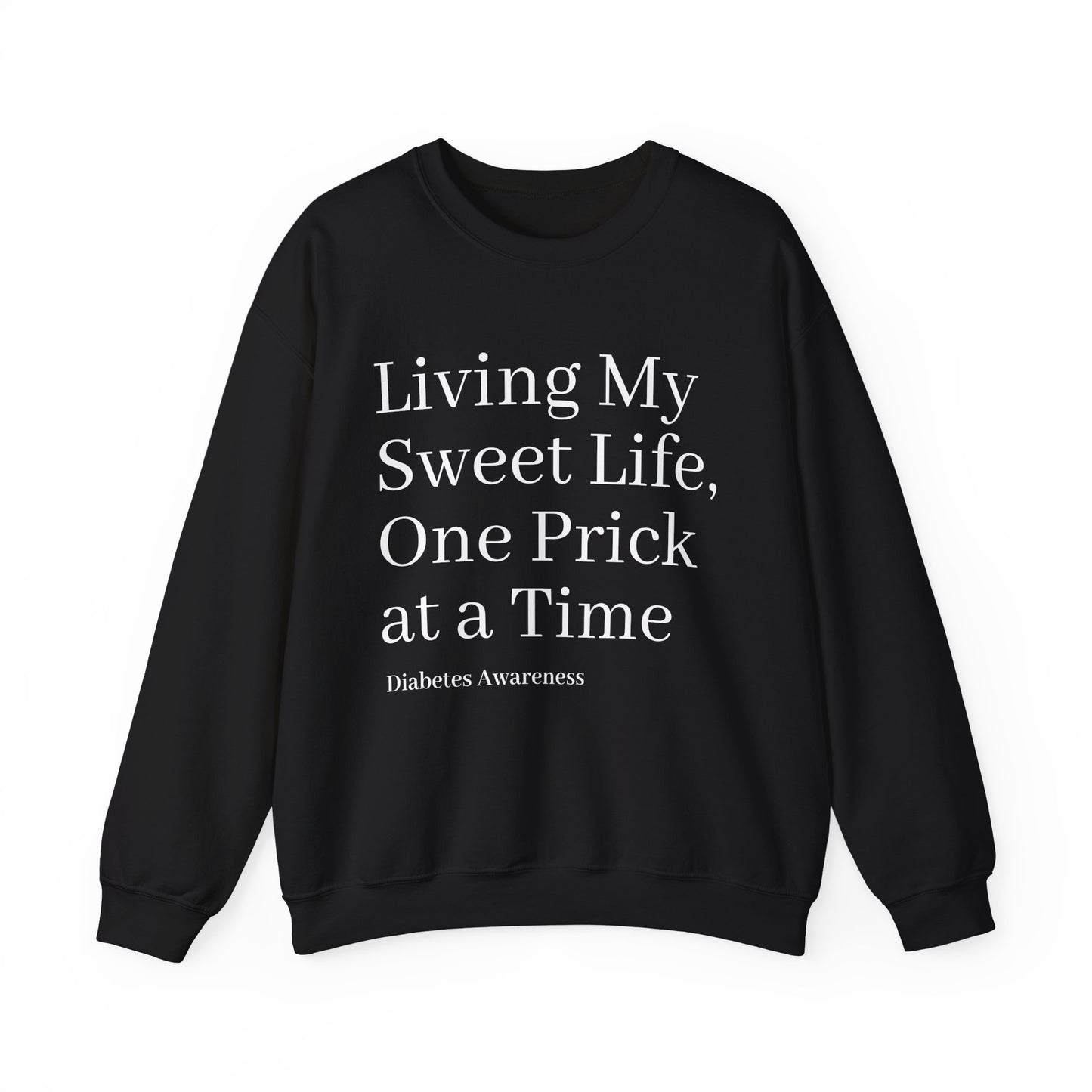 One Prick at a Time - Unisex Sweatshirt The Diabuddies Store Sweatshirts $32.95