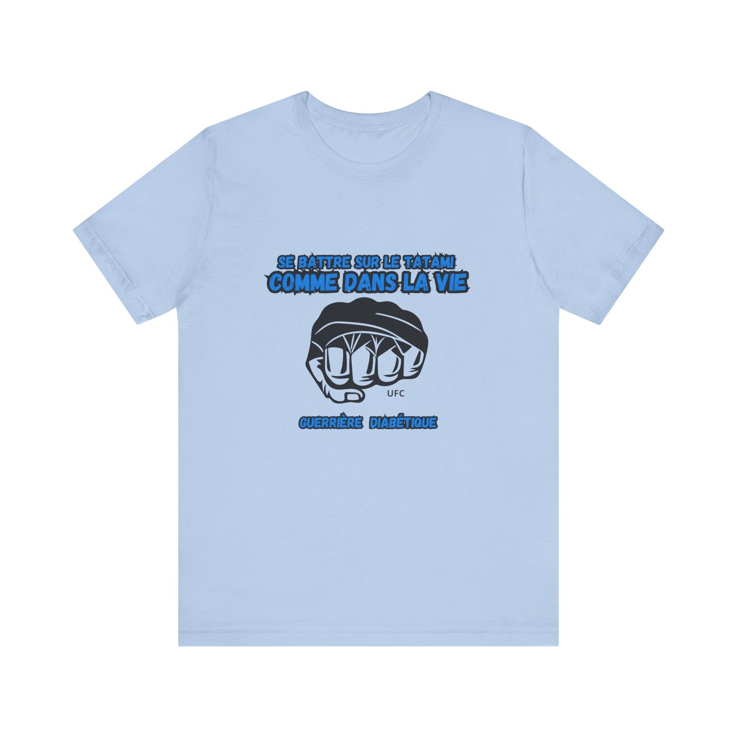 The Diabuddies Store Diabetes & UFC (French/Guerrière) Unisex Tee Diabetes & UFC (French/Guerrière) Unisex Tee: Fight on the mat, fight in life. Empowering unisex shirt for Diabetic Warriors. Show your strength & resilience. T-Shirts $30.27