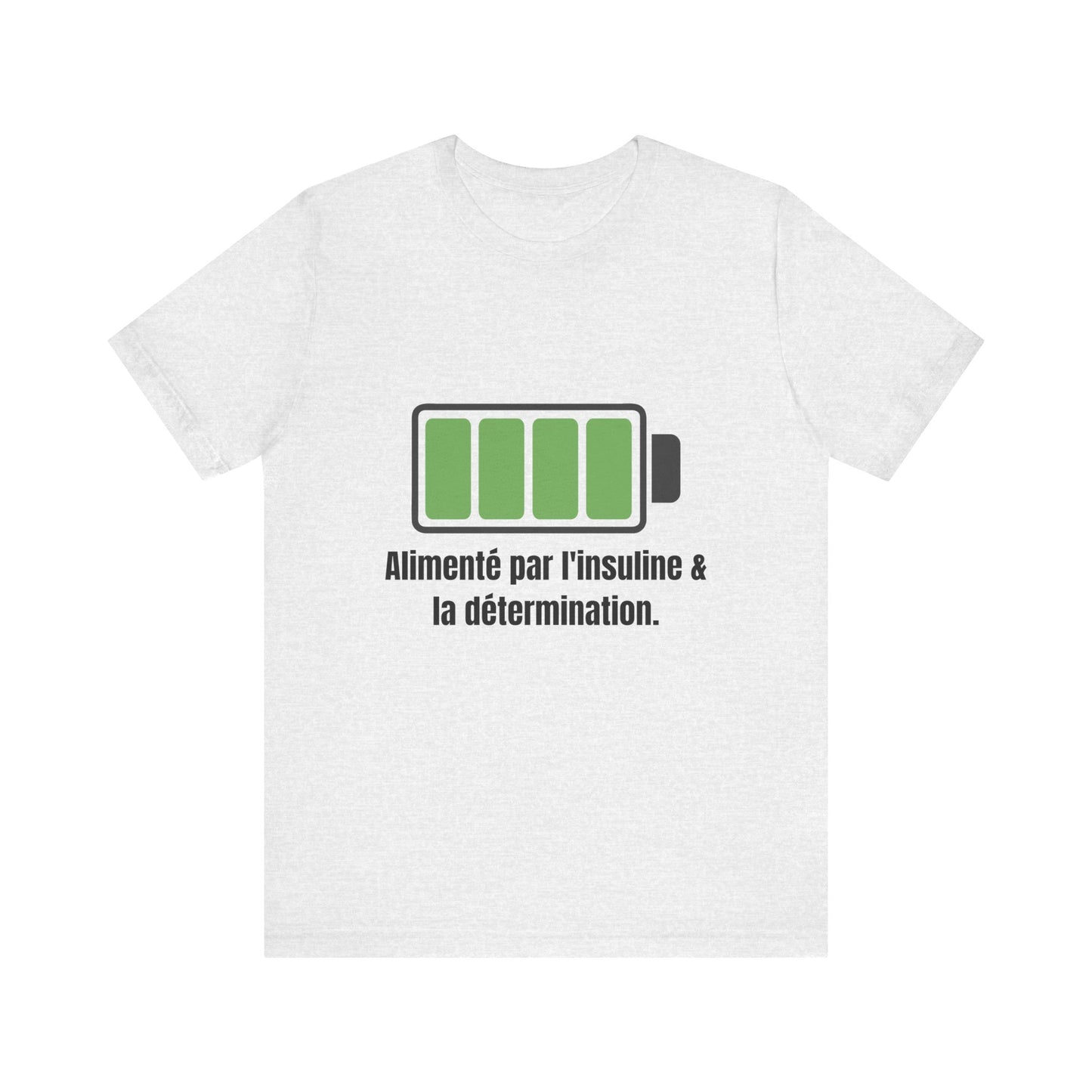 The Diabuddies Store Powered By Insulin (French) - Unisex Tee Powered By Insulin (French) - Unisex Tee: Wear your power with pride! Our "Alimenté par l'insuline et la détermination" Unisex Tee is a bold, comfortable statement of strength and gratitude. $2