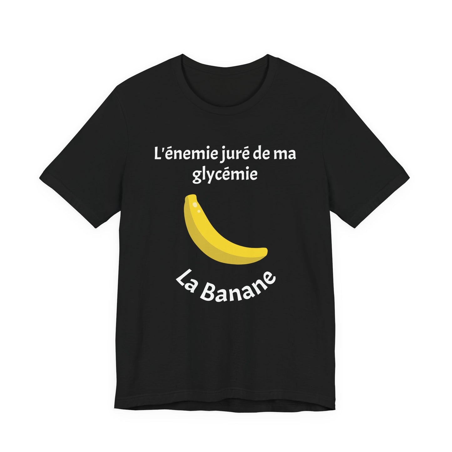 Blood Sugar's Arch Nemesis: The Banana (French) - Unisex Tee The Diabuddies Store T-Shirts $24.25
