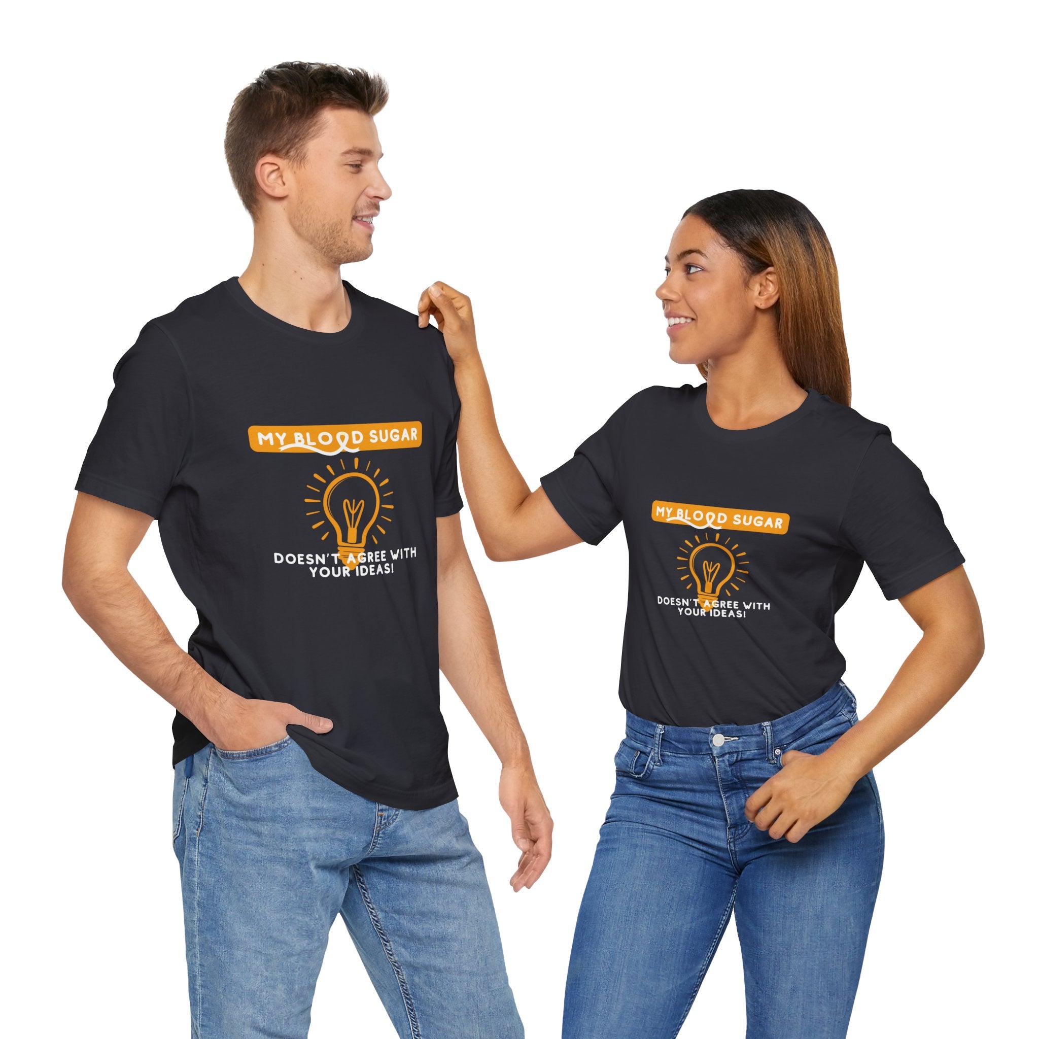 The Diabuddies Store Blood Sugar Says No - Unisex Tee Blood Sugar Says No - Unisex Tee: Some ideas are just not worth the rollercoaster! Our "Blood Sugar Says No" unisex tee is a humorous and relatable way to express the everyday realities of managing dia