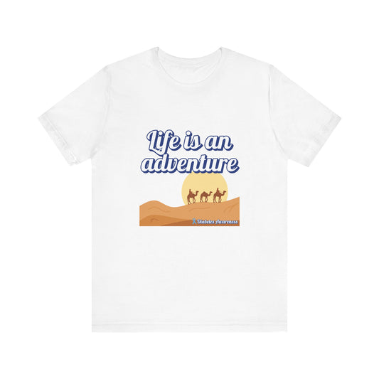 Life is an Adventure - Unisex Tee The Diabuddies Store T-Shirts $22.50