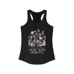 The Diabuddies Store Blossoming Strong, Living with Diabetes. - Racerback Tank Blossoming Strong, Living with Diabetes. - Racerback Tank: Wear your strength proudly! Our "Blossoming Strong, Living with Diabetes" tank is a beautiful reminder of your inner