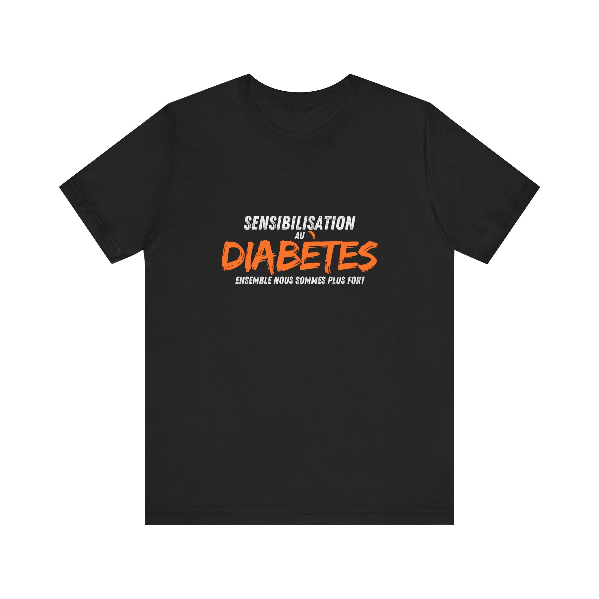 Together we are Stronger (French) - Unisex Tee The Diabuddies Store T-Shirts $22.50