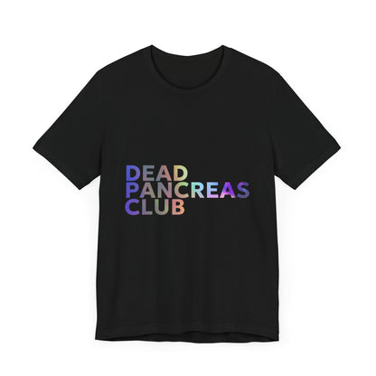 Dead Pancreas Club (Rainbow) - Unisex Tee The Diabuddies Store T-Shirts $24.25