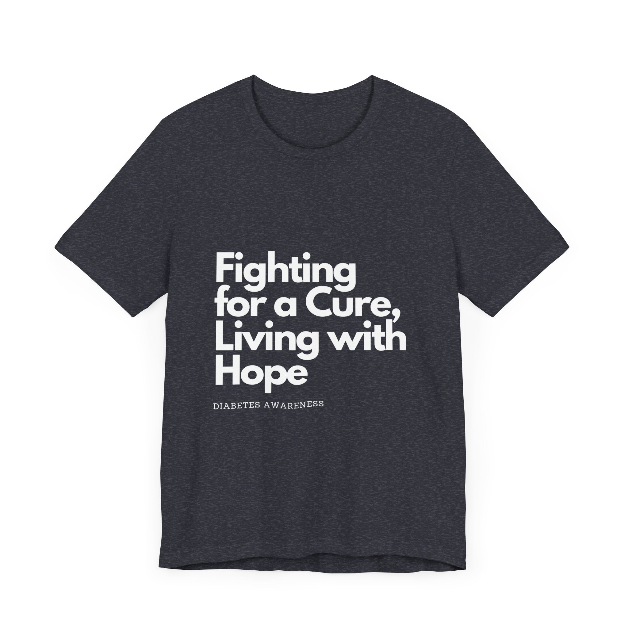 Fight 4 Cure Inspirational - Unisex Tee The Diabuddies Store T-Shirts $24.25
