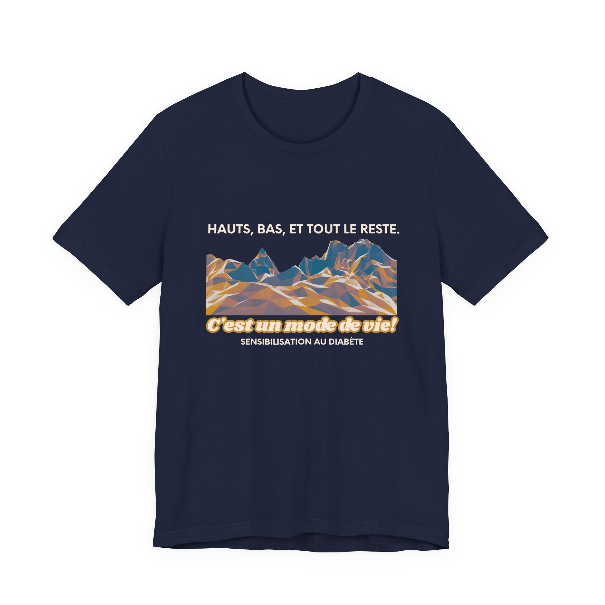 The Diabuddies Store Highs, Lows, and Everything in Between (French) - Unisex Tee Highs, Lows, and Everything in Between (French) - Unisex Tee: Life's a rollercoaster, and this tee gets it! Our "Highs, Lows, and Everything in Between" French shirt is for