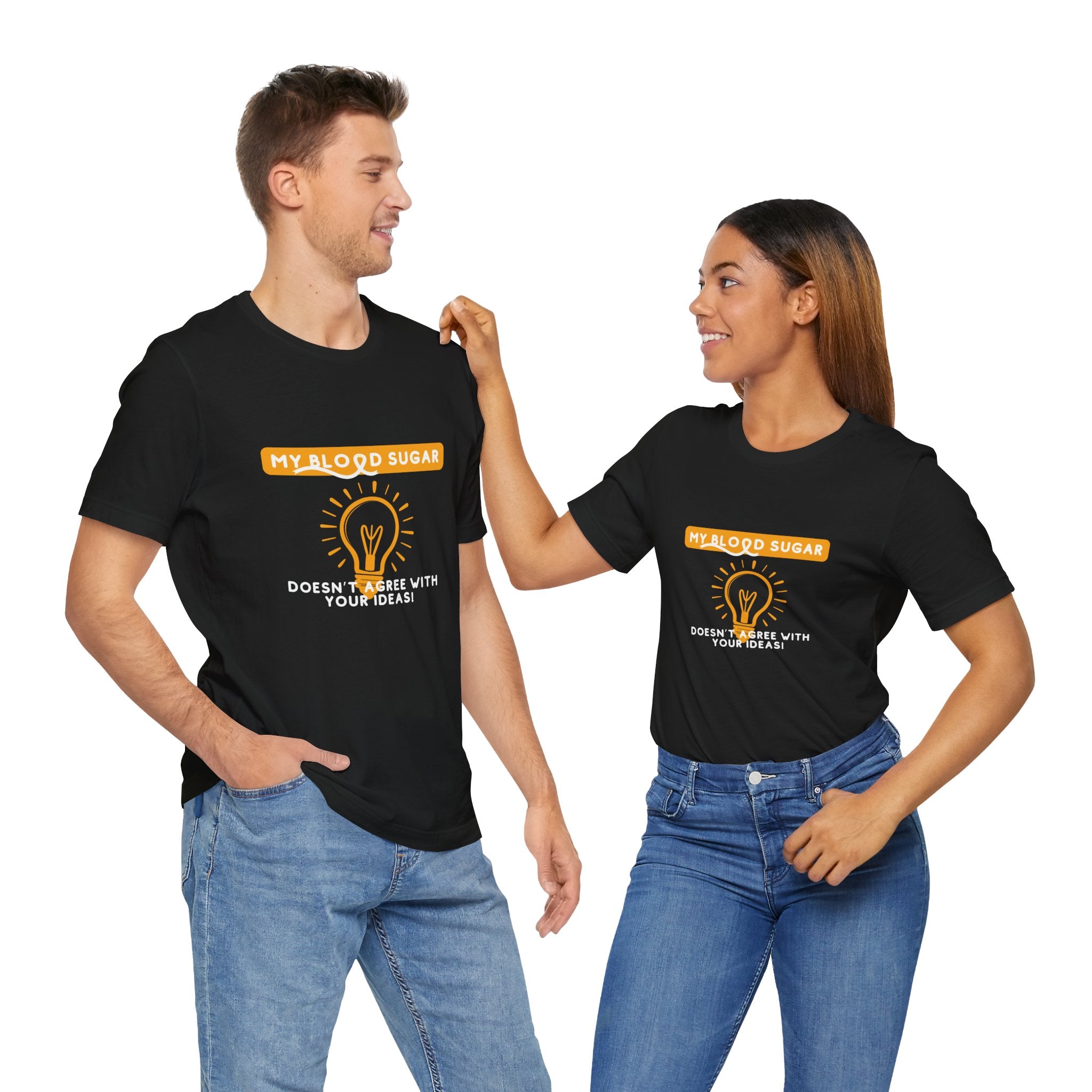 The Diabuddies Store Blood Sugar Says No - Unisex Tee Blood Sugar Says No - Unisex Tee: Some ideas are just not worth the rollercoaster! Our "Blood Sugar Says No" unisex tee is a humorous and relatable way to express the everyday realities of managing dia