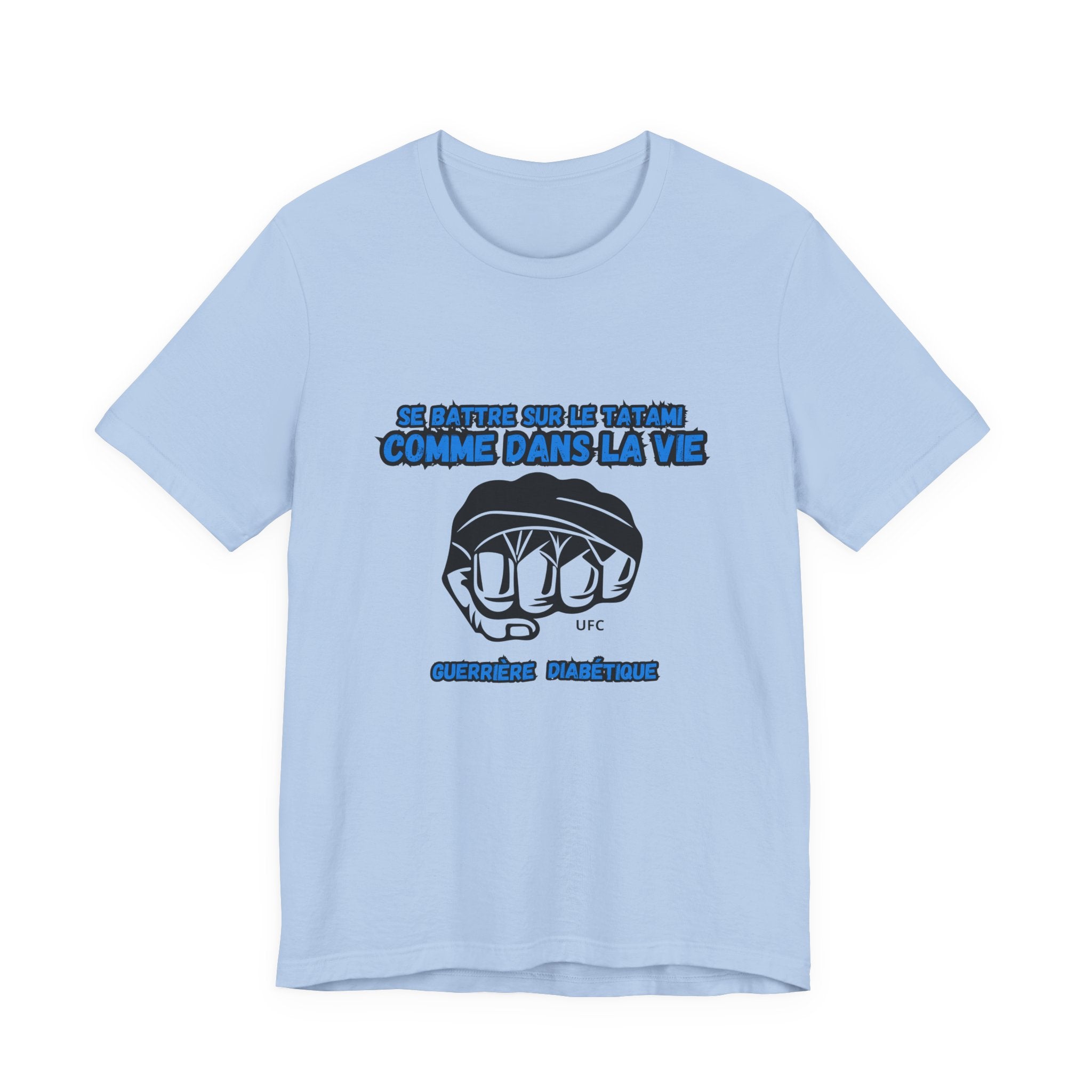 The Diabuddies Store Diabetes & UFC (French/Guerrière) Unisex Tee Diabetes & UFC (French/Guerrière) Unisex Tee: Fight on the mat, fight in life. Empowering unisex shirt for Diabetic Warriors. Show your strength & resilience. T-Shirts $30.27