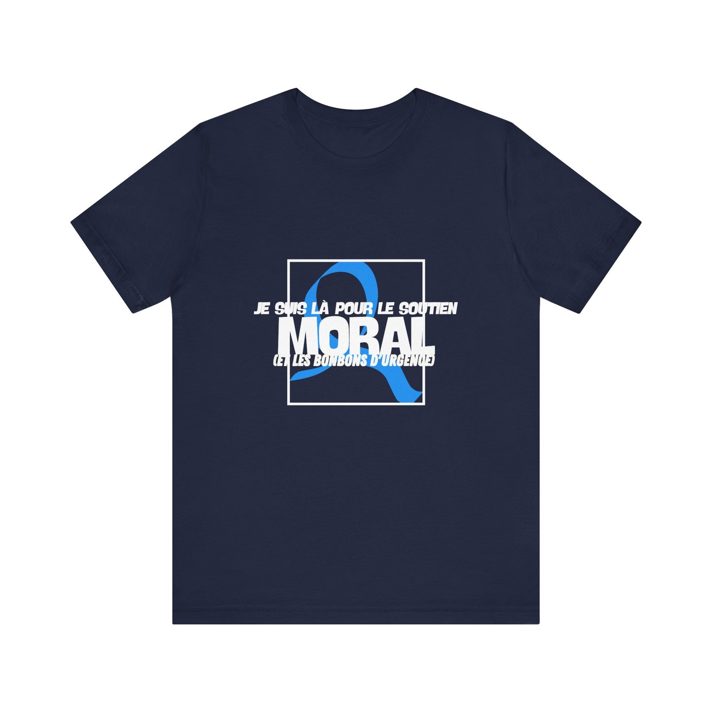 The Diabuddies Store Moral Support and Emergency Candy (French) - Unisex Tee Moral Support and Emergency Candy (French) - Unisex Tee: Being a friend to someone with diabetes means being ready for anything – from offering a listening ear to, well, having s