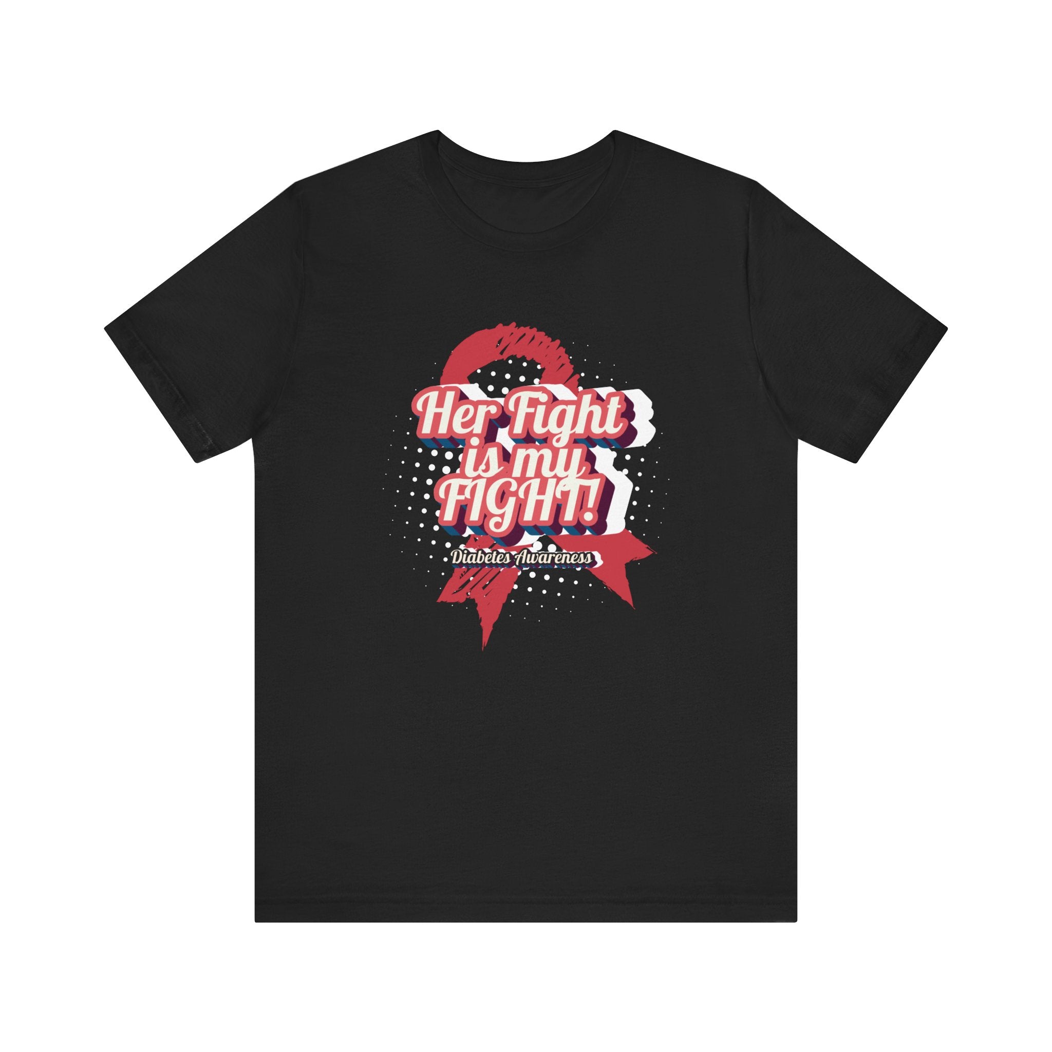 Her Fight is my Fight! (Pink) - Unisex Tee The Diabuddies Store T-Shirts $22.50