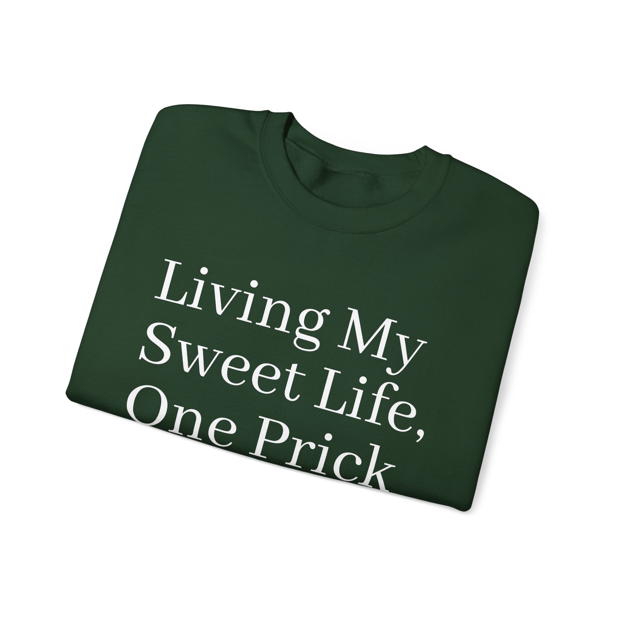 One Prick at a Time - Unisex Sweatshirt The Diabuddies Store Sweatshirts $32.95