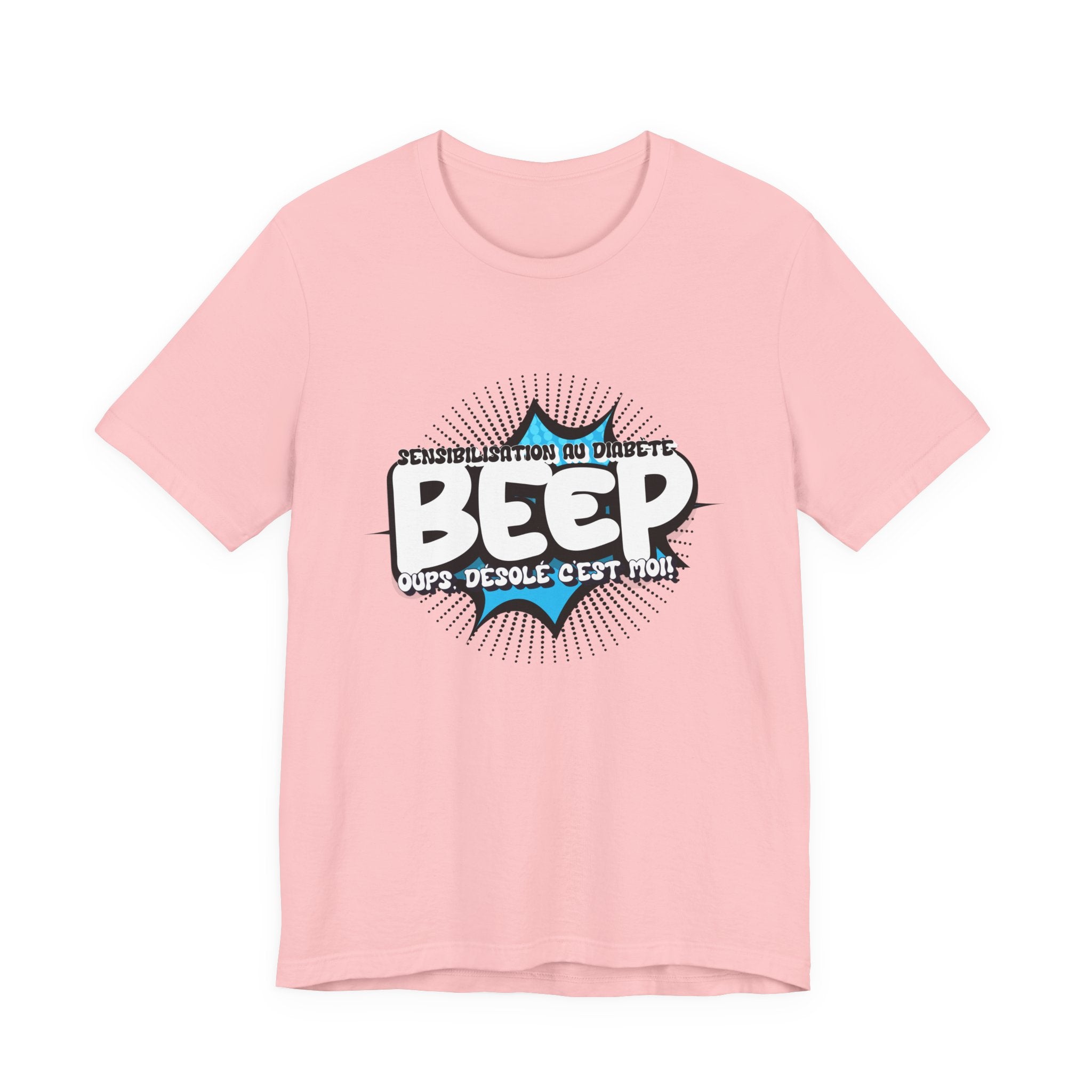 BEEP - Sorry it's me! (French) - Unisex Tee