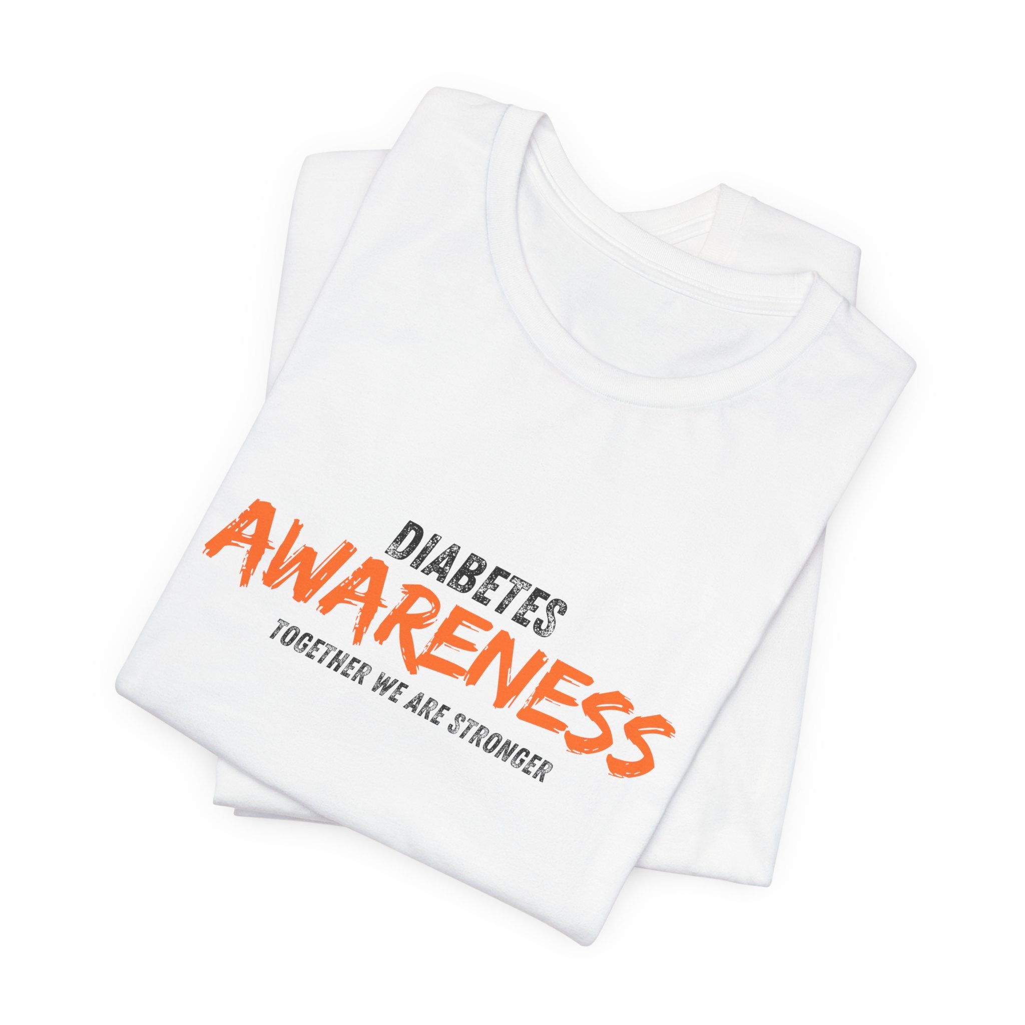 Together we are Stronger - Unisex Tee The Diabuddies Store T-Shirts $22.50