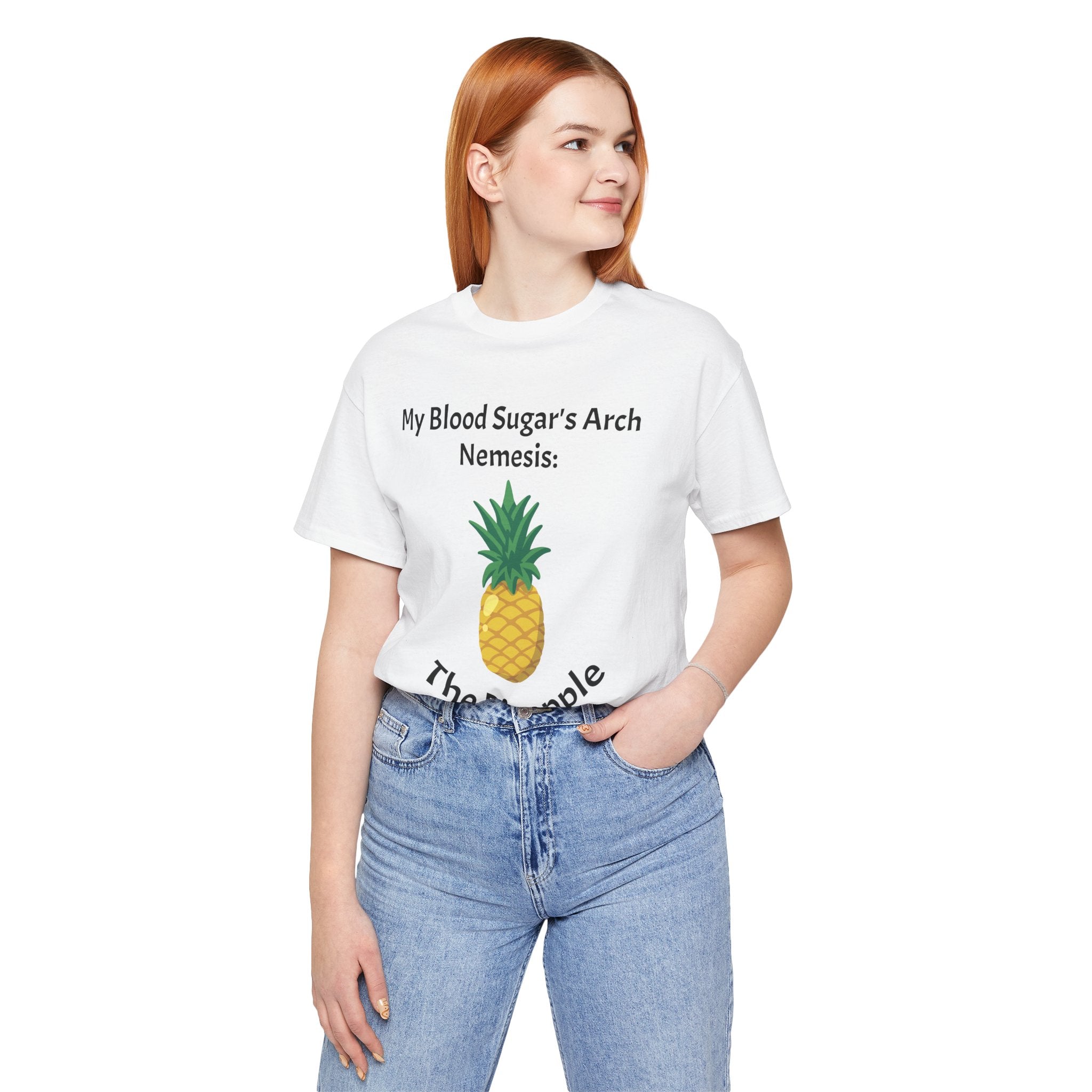 The Diabuddies Store Blood Sugar's Arch Nemesis: The Pineapple - Unisex Tee Blood Sugar's Arch Nemesis: The Pineapple - Unisex Tee: Embrace the delicious struggle! This tee humorously declares the pineapple as blood sugar's arch nemesis, a relatable nod f