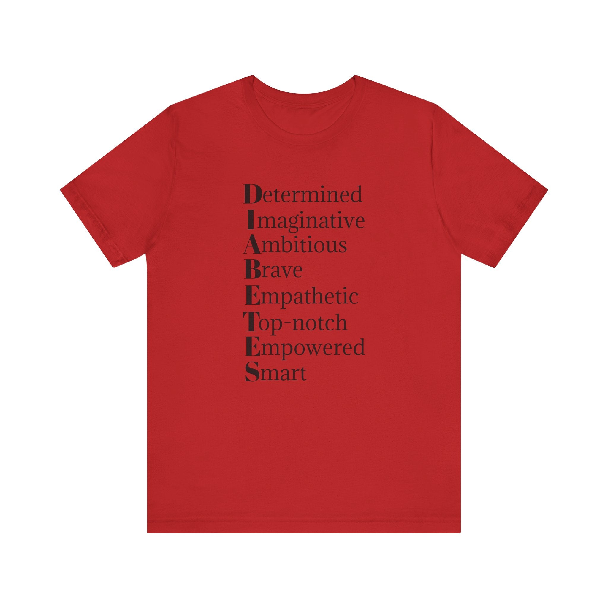 Diabetes: Qualities/Inspiring - Unisex Tee The Diabuddies Store T-Shirts $22.50