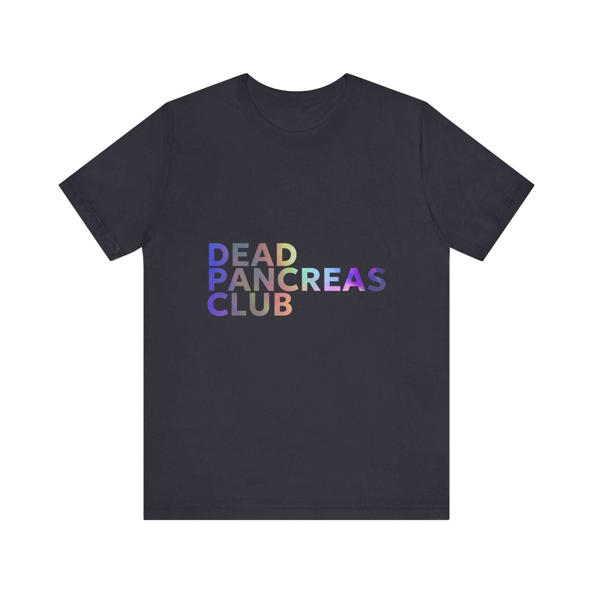 Dead Pancreas Club (Rainbow) - Unisex Tee The Diabuddies Store T-Shirts $24.25