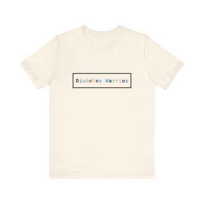 The Diabuddies Store Colorful Diabetes Warrior - Unisex Tee Colorful Diabetes Warrior - Unisex Tee: Offers a comfortable and stylish option for those who appreciate unique designs and supporting Diabetes Awareness. T-Shirts $24.25